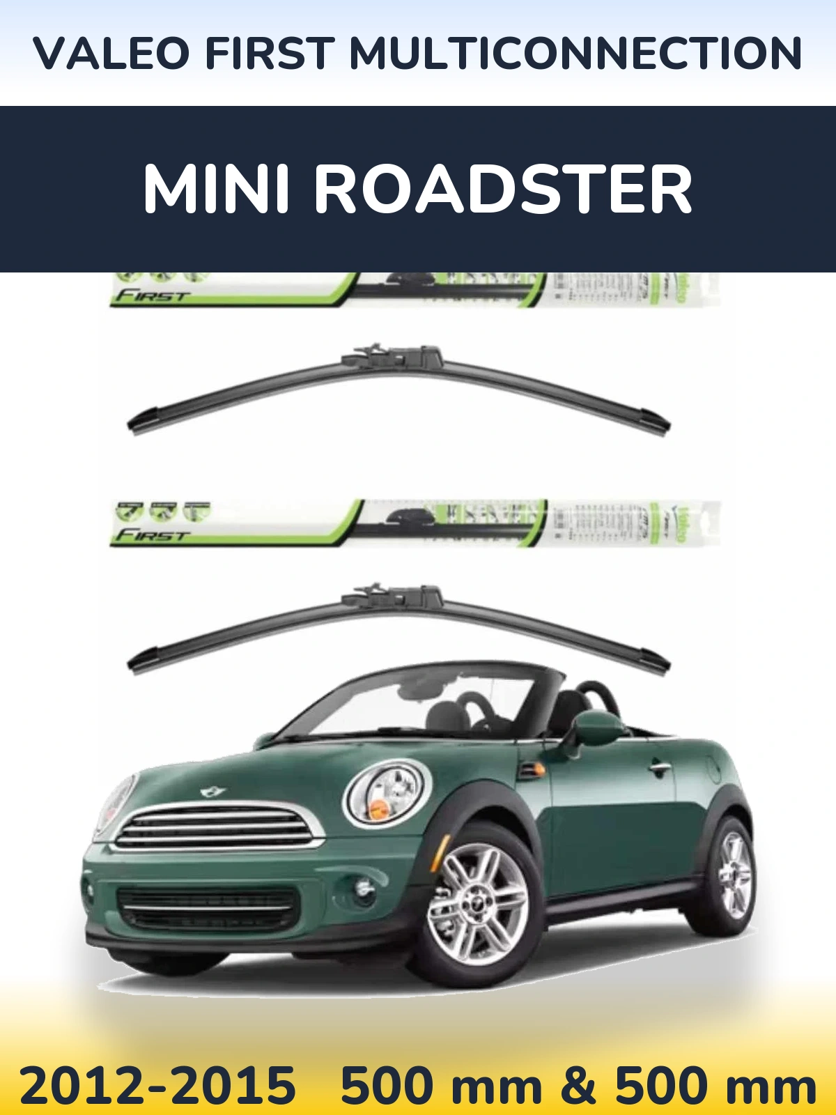 Sada předních stěračů Valeo First MultiConnection 500 a 500 mm pro MINI Roadster 2012-2015