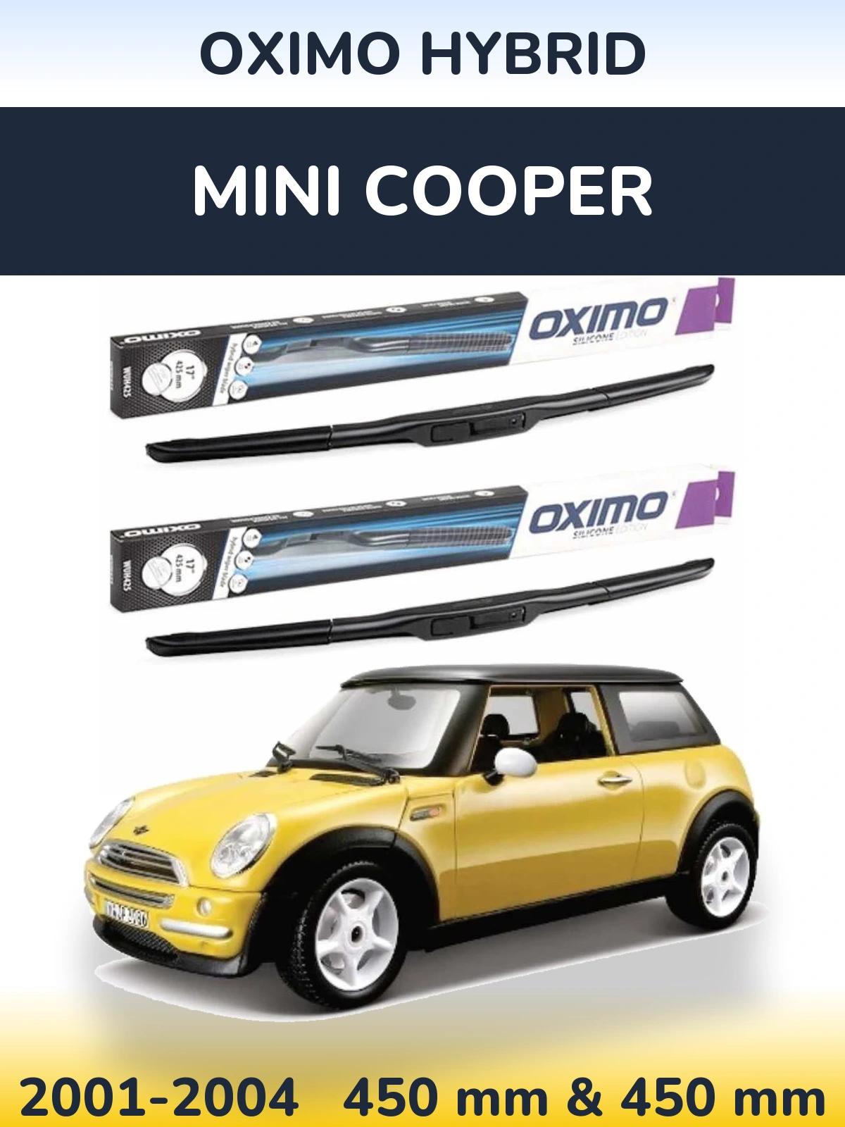 Sada předních stěračů Oximo Hybrid 450 a 450 mm pro MINI Cooper 2001-2004