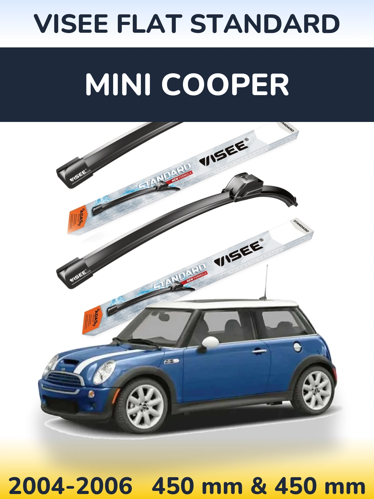 Sada předních stěračů VISEE FLAT STANDARD 450 a 450 mm pro MINI Cooper 2004-2006