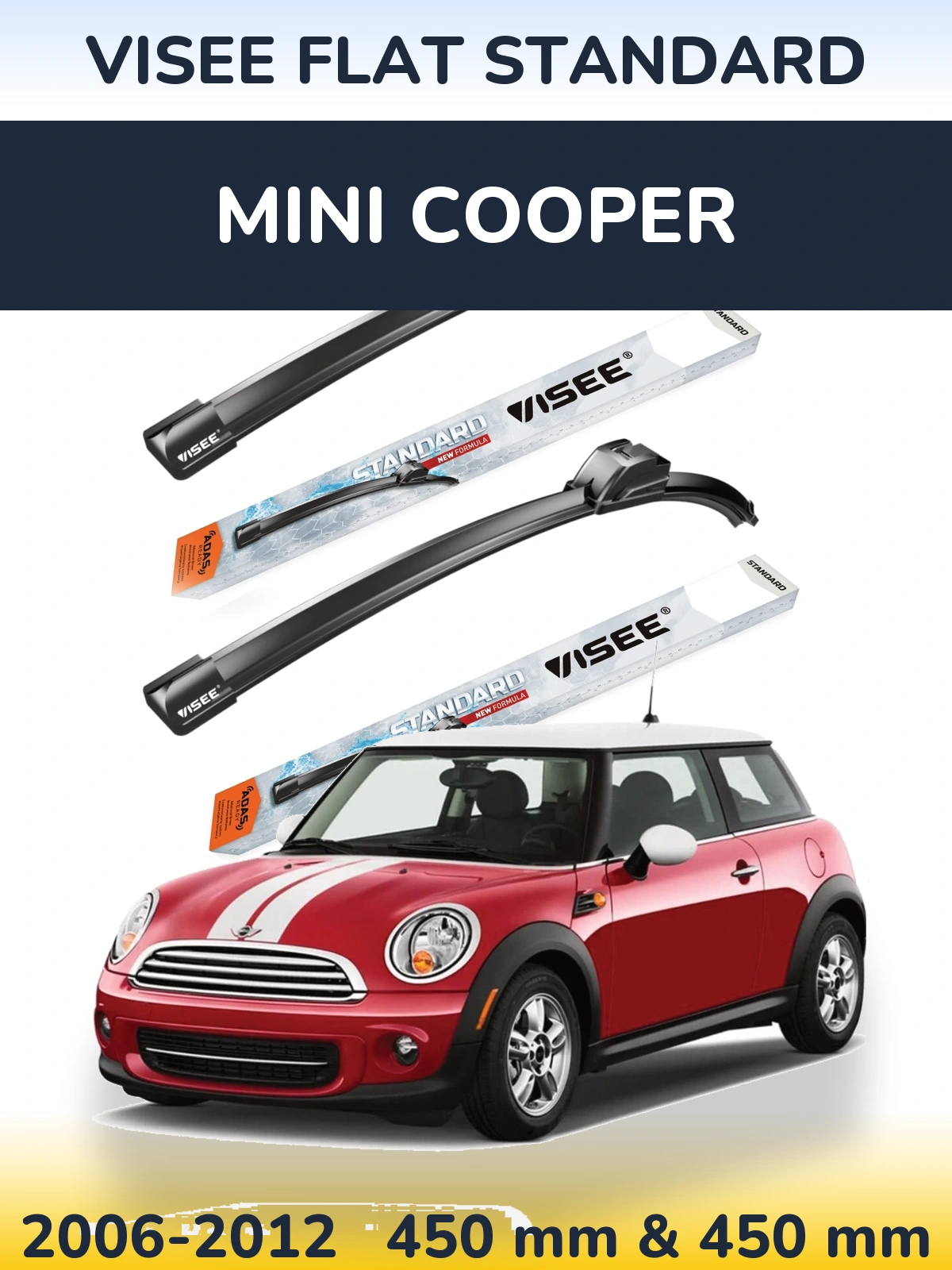 Sada předních stěračů VISEE FLAT STANDARD 450 a 450 mm pro MINI Cooper 2006-2012