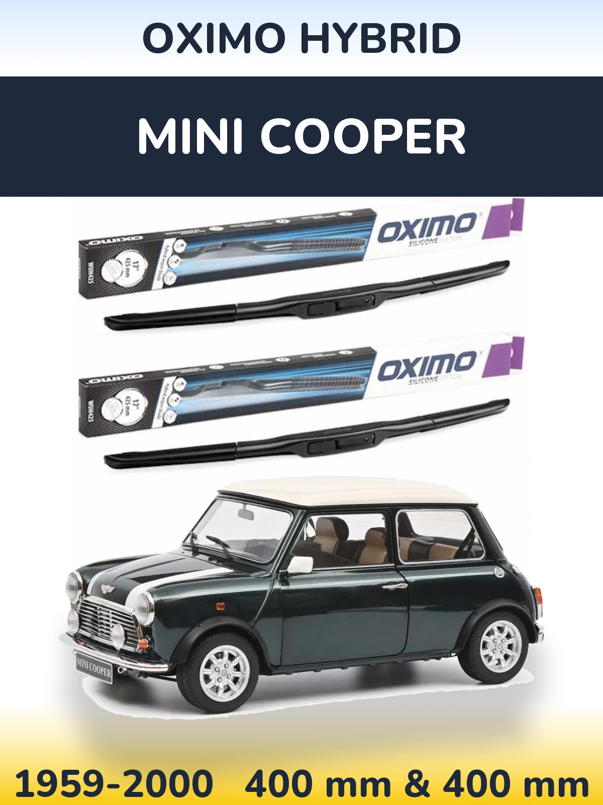 Sada předních stěračů Oximo Hybrid 400 a 400 mm pro MINI Cooper 1959-2000