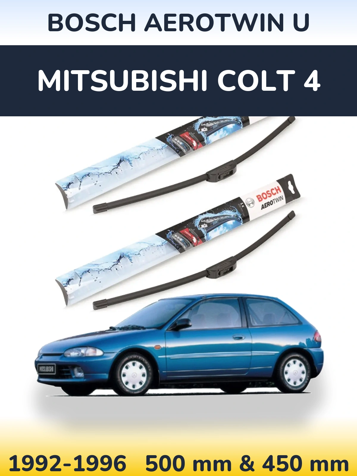 Sada předních stěračů BOSCH AeroTwin U 500 a 450 mm pro Mitsubishi Colt 4 1992-1996