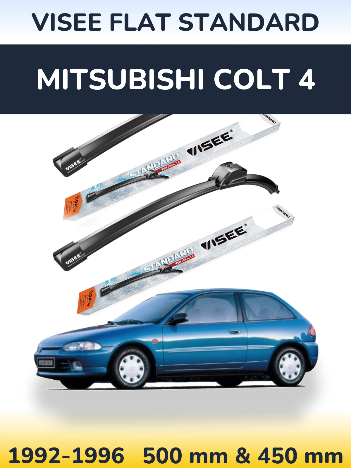 Sada předních stěračů VISEE FLAT STANDARD 500 a 450 mm pro Mitsubishi Colt 4 1992-1996