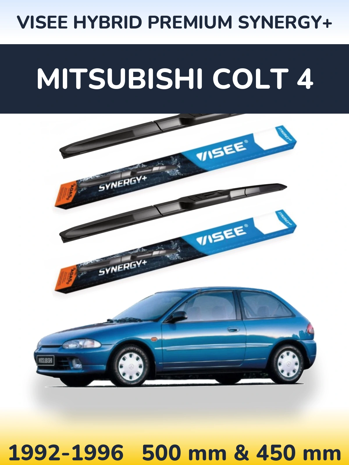 Sada předních stěračů VISEE HYBRID PREMIUM SYNERGY+ 500 a 450 mm pro Mitsubishi Colt 4 1992-1996