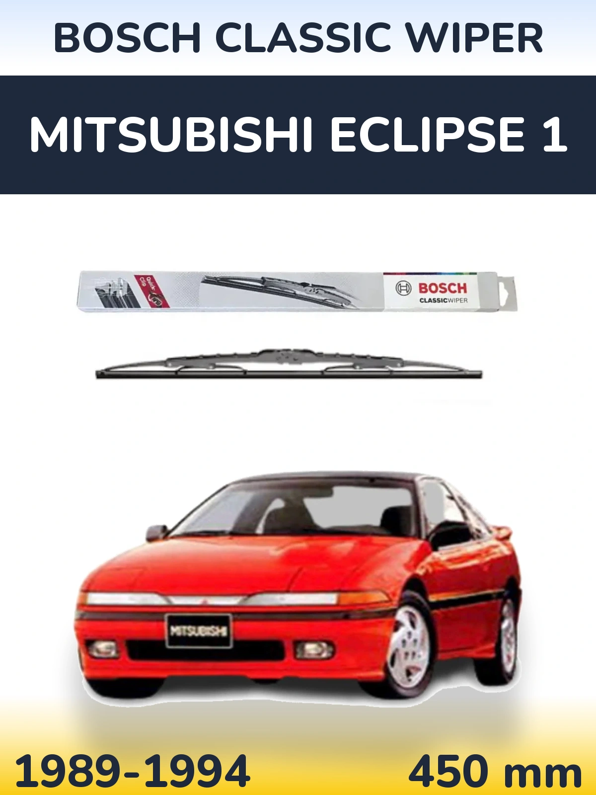 Zadní stěrač BOSCH Classic Wiper 450 mm pro Mitsubishi Eclipse 1 1989-1994