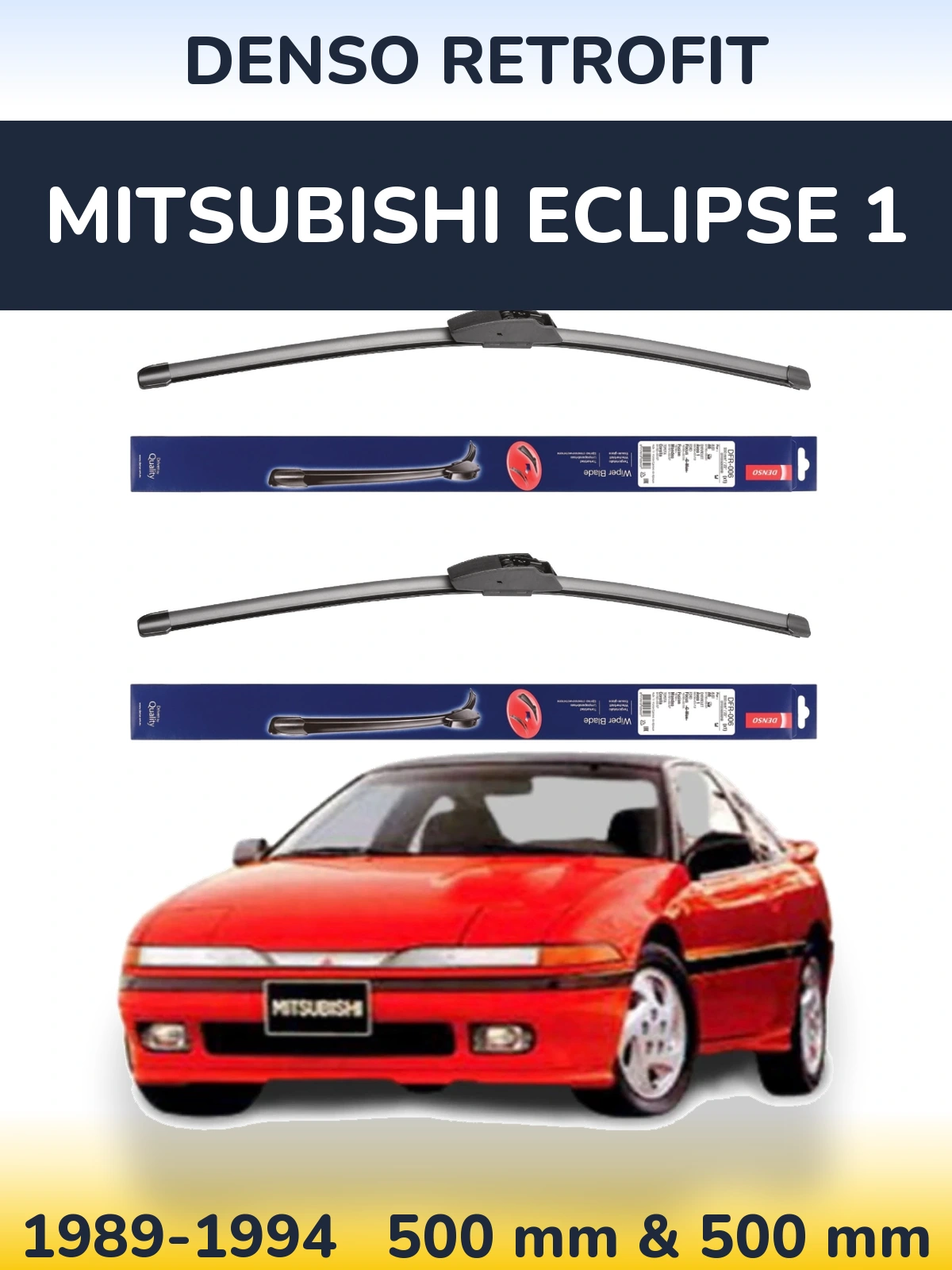 Sada předních stěračů Denso Retrofit 500 a 500 mm pro Mitsubishi Eclipse 1 1989-1994