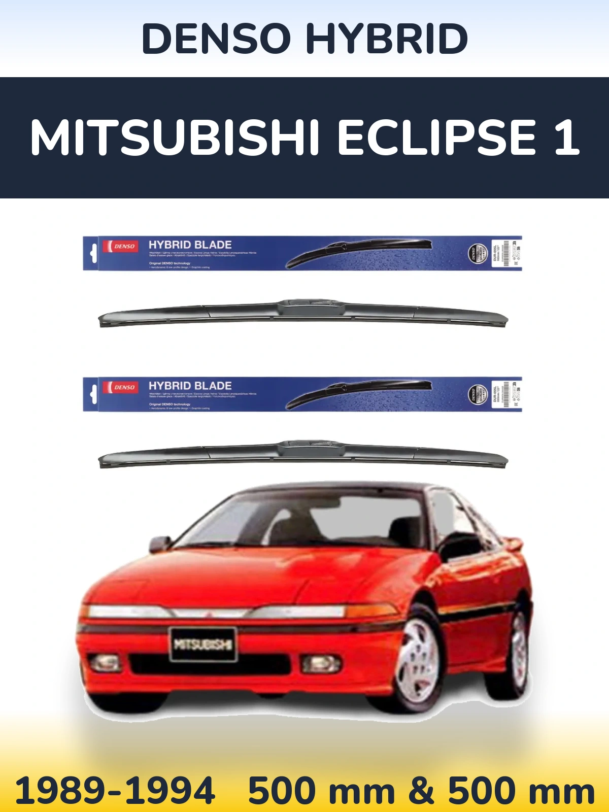 Sada předních stěračů Denso Hybrid 500 a 500 mm pro Mitsubishi Eclipse 1 1989-1994