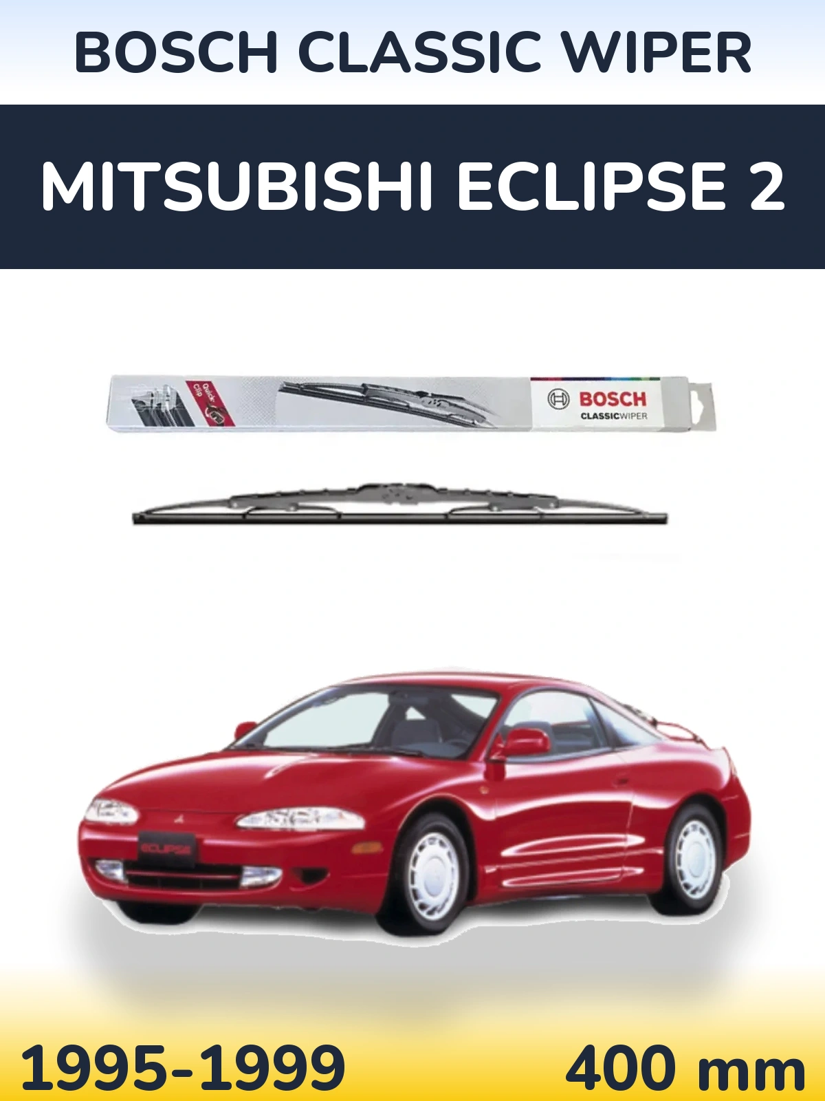 Задня щітка BOSCH Classic Wiper 400 мм для Mitsubishi Eclipse 2 1995-1999