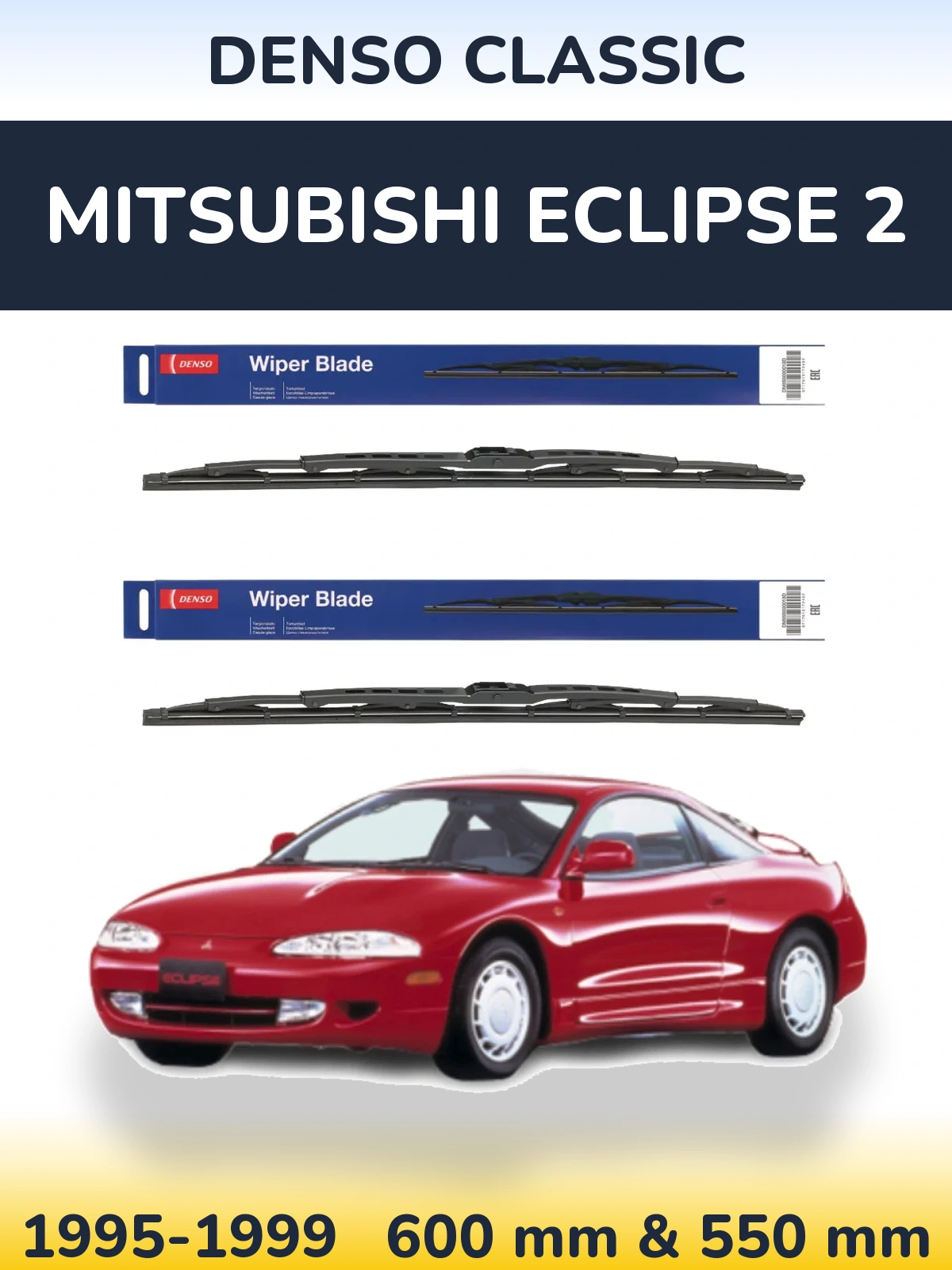 Sada předních stěračů Denso Classic 600 a 550 mm pro Mitsubishi Eclipse 2 1995-1999