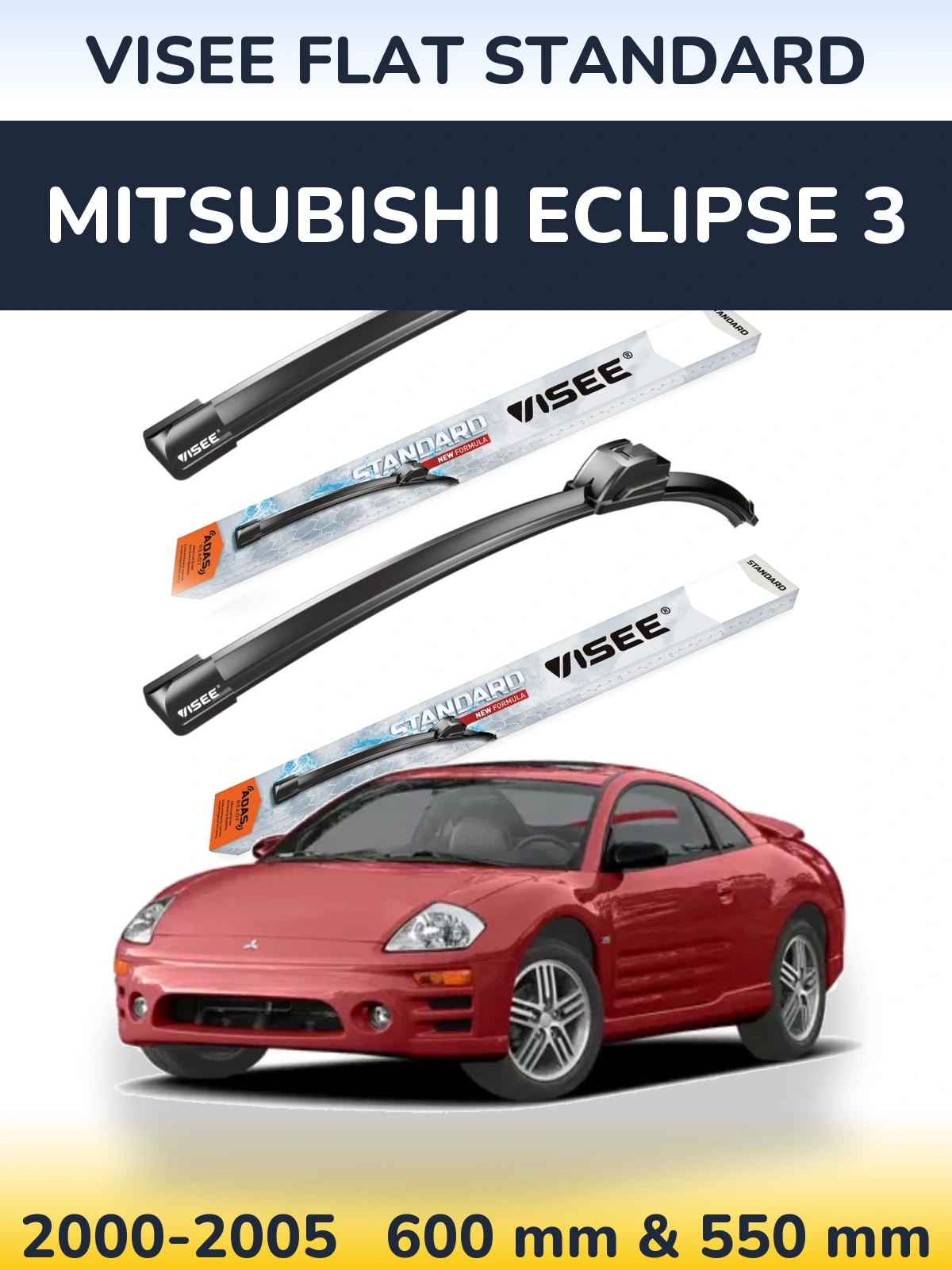 Комплект передніх щіток VISEE FLAT STANDARD 600 & 550 мм для Mitsubishi Eclipse 3 2000-2005