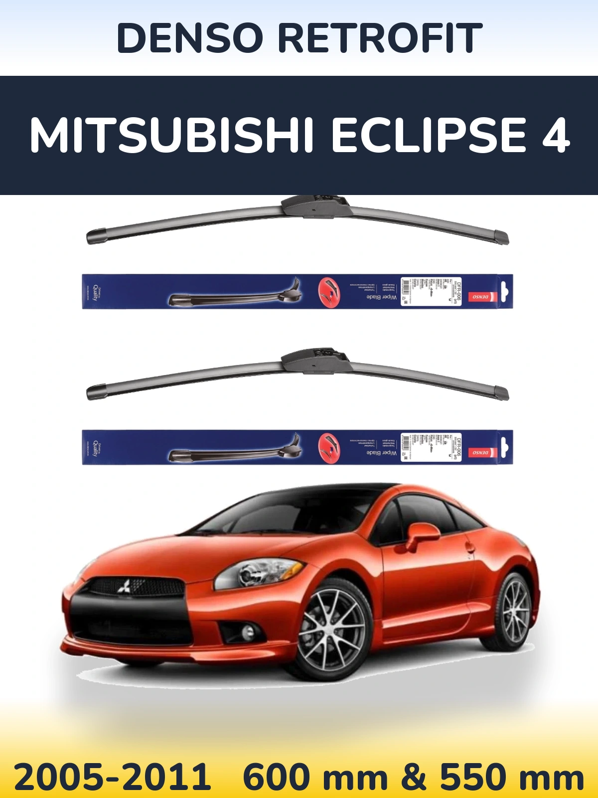 Sada předních stěračů Denso Retrofit 600 a 550 mm pro Mitsubishi Eclipse 4 2005-2011