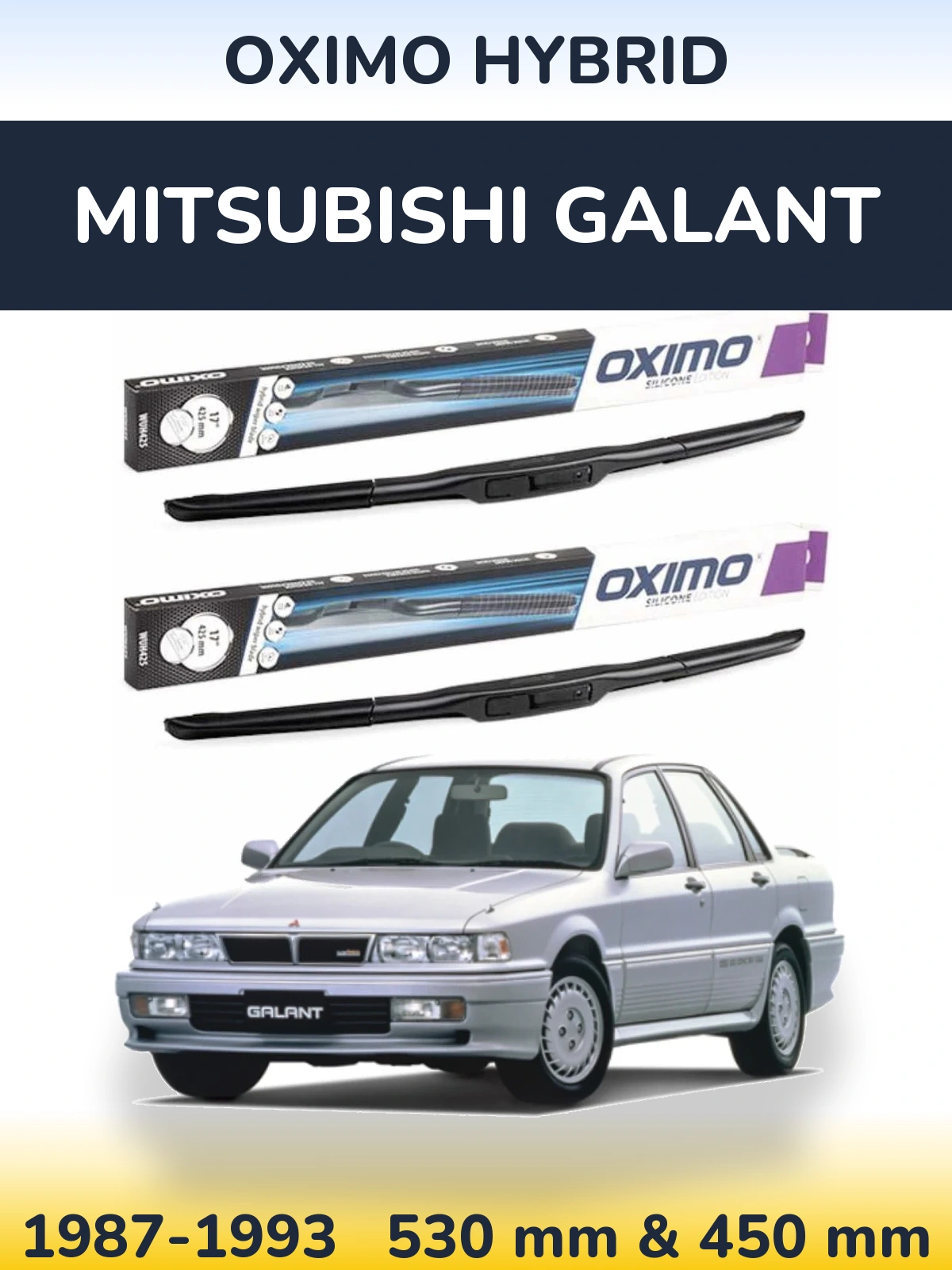 Sada předních stěračů Oximo Hybrid 530 a 450 mm pro Mitsubishi Galant 1987-1993