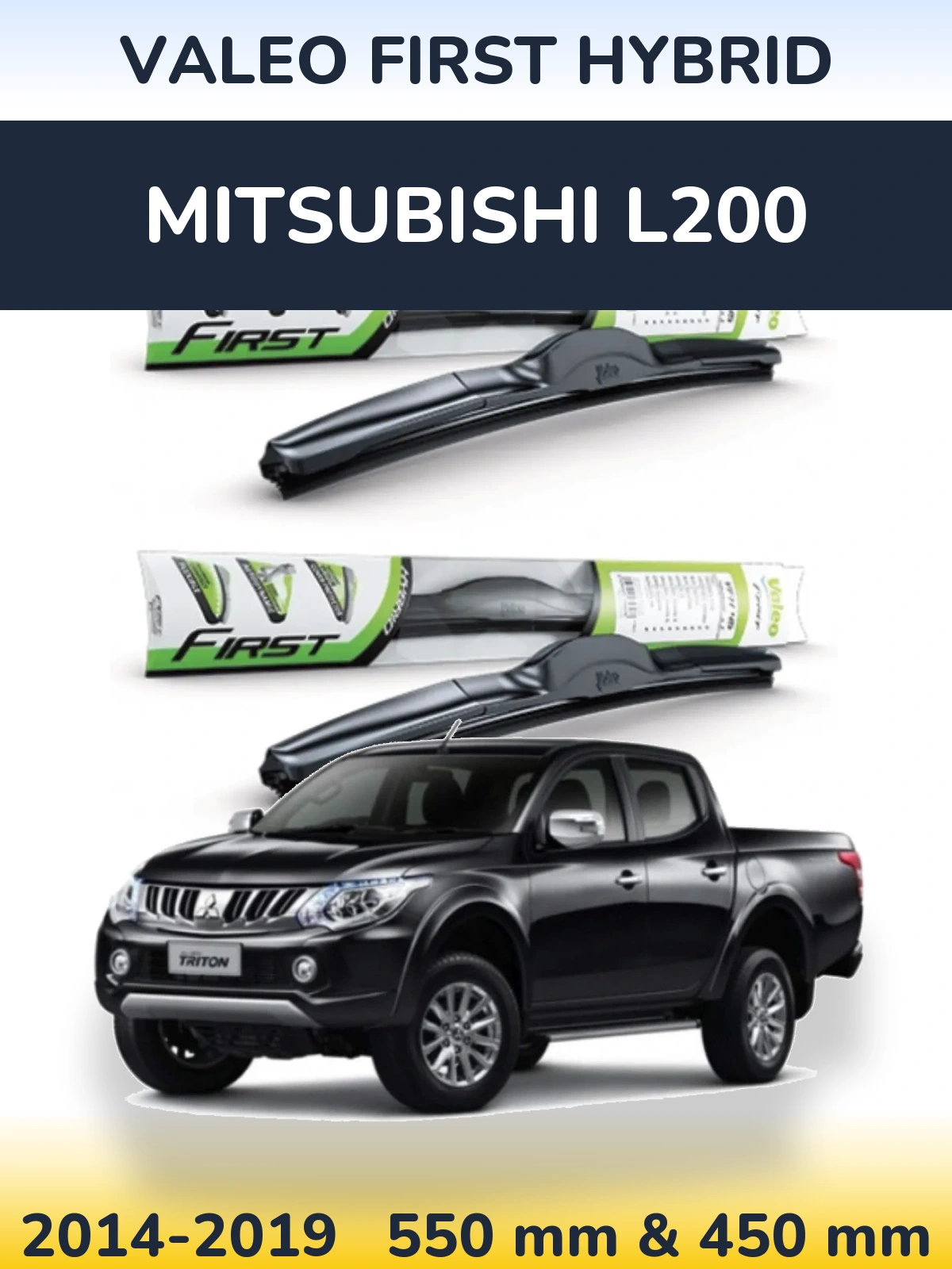 Sada předních stěračů Valeo First Hybrid 550 a 450 mm pro Mitsubishi L200 2014-2019