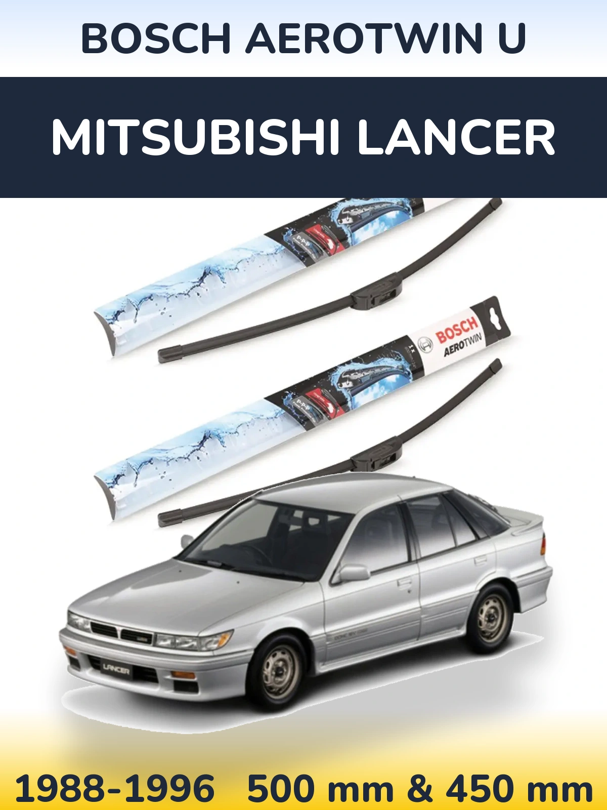 Sada předních stěračů BOSCH AeroTwin U 500 a 450 mm pro Mitsubishi Lancer 1988-1996