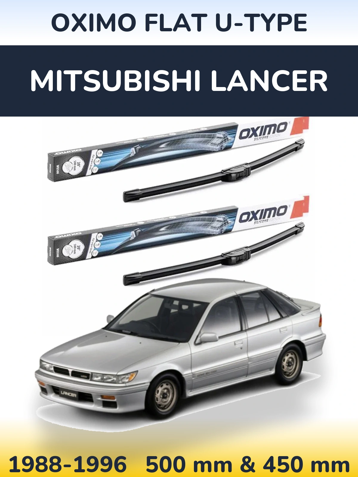 Sada předních stěračů Oximo Flat U-type 500 a 450 mm pro Mitsubishi Lancer 1988-1996
