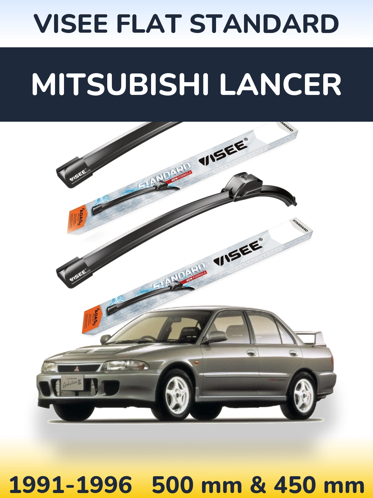 Sada předních stěračů VISEE FLAT STANDARD 500 a 450 mm pro Mitsubishi Lancer 1991-1996