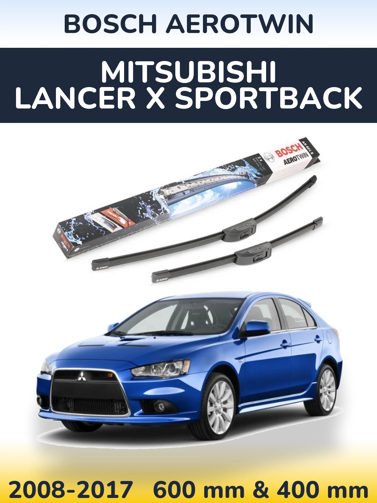 Sada předních stěračů BOSCH AeroTwin 600 a 400 mm pro Mitsubishi Lancer X Sportback 2008-2017