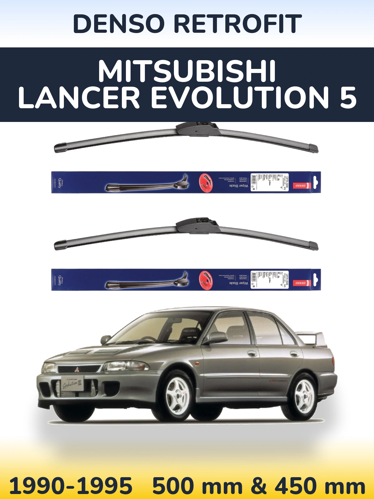 Sada předních stěračů Denso Retrofit 500 a 450 mm pro Mitsubishi Lancer Evolution 5 1990-1995