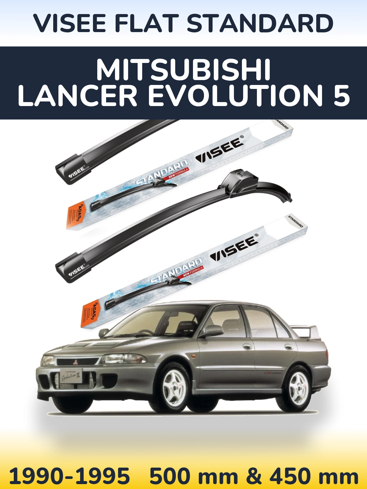 Sada předních stěračů VISEE FLAT STANDARD 500 a 450 mm pro Mitsubishi Lancer Evolution 5 1990-1995