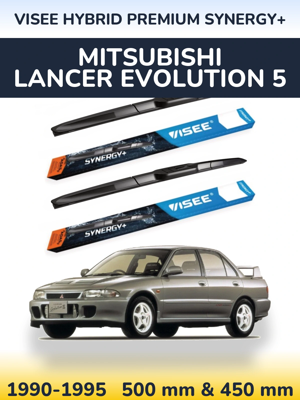 Sada předních stěračů VISEE HYBRID PREMIUM SYNERGY+ 500 a 450 mm pro Mitsubishi Lancer Evolution 5 1990-1995