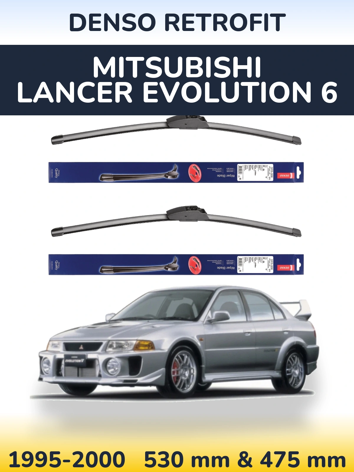 Sada předních stěračů Denso Retrofit 530 a 475 mm pro Mitsubishi Lancer Evolution 6 1995-2000
