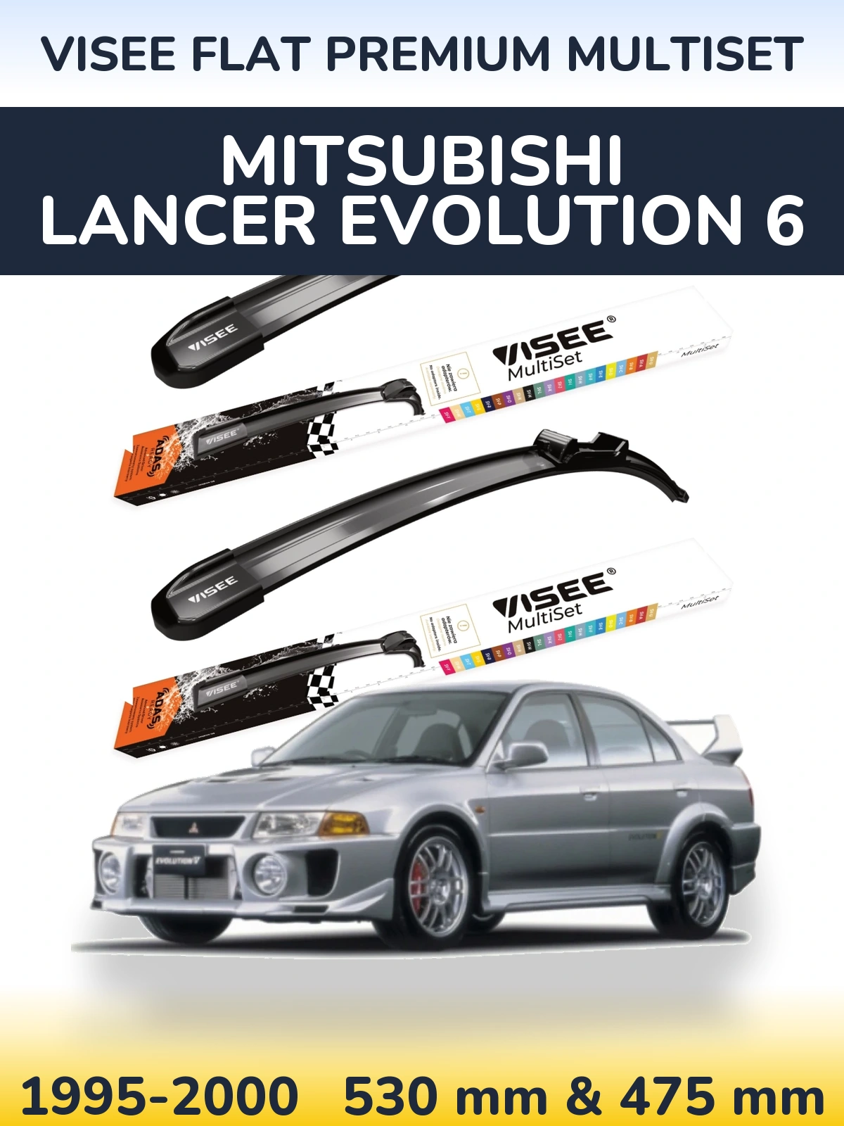 Sada předních stěračů VISEE FLAT PREMIUM MultiSet 530 a 475 mm pro Mitsubishi Lancer Evolution 6 1995-2000
