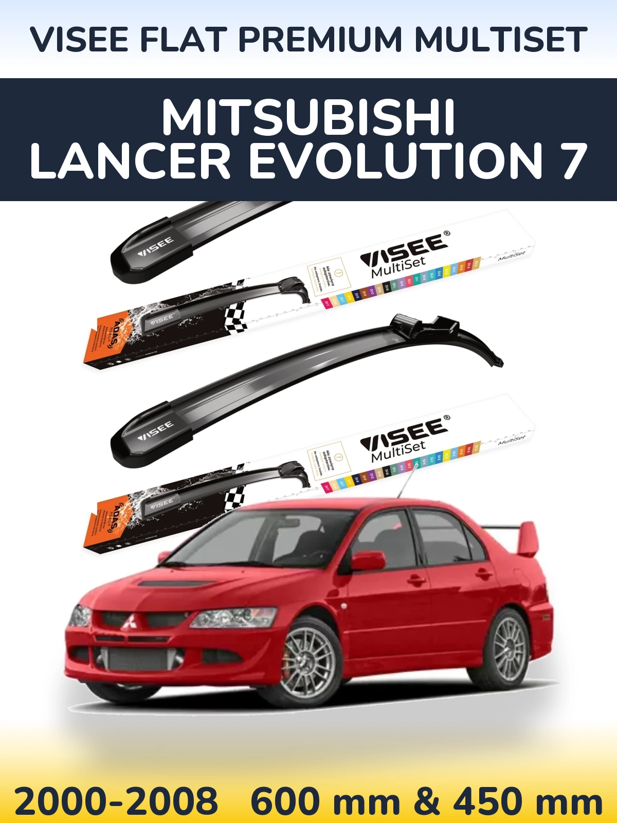 Sada předních stěračů VISEE FLAT PREMIUM MultiSet 600 a 450 mm pro Mitsubishi Lancer Evolution 7 2000-2008