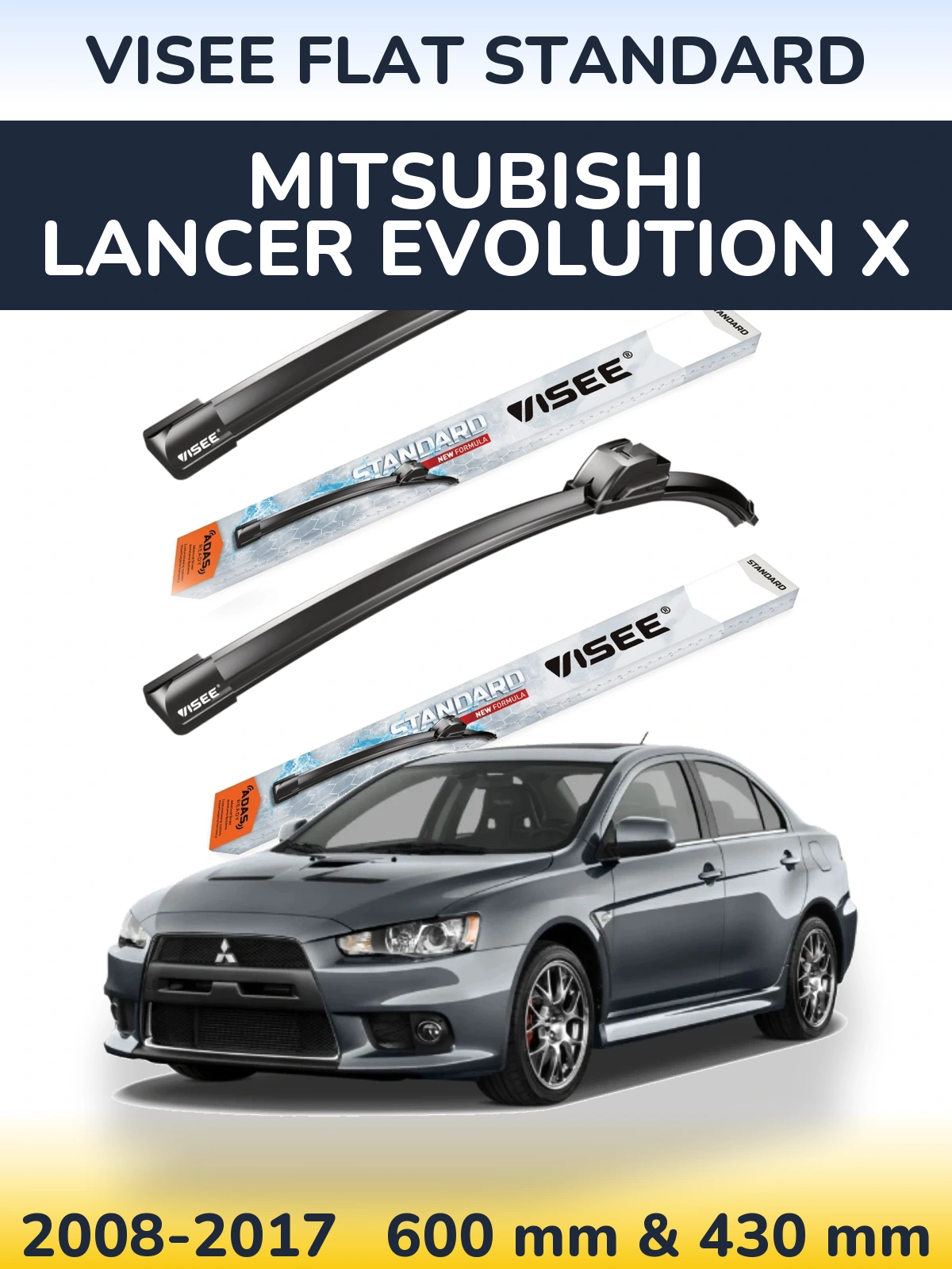 Sada předních stěračů VISEE FLAT STANDARD 600 a 430 mm pro Mitsubishi Lancer Evolution X 2008-2017