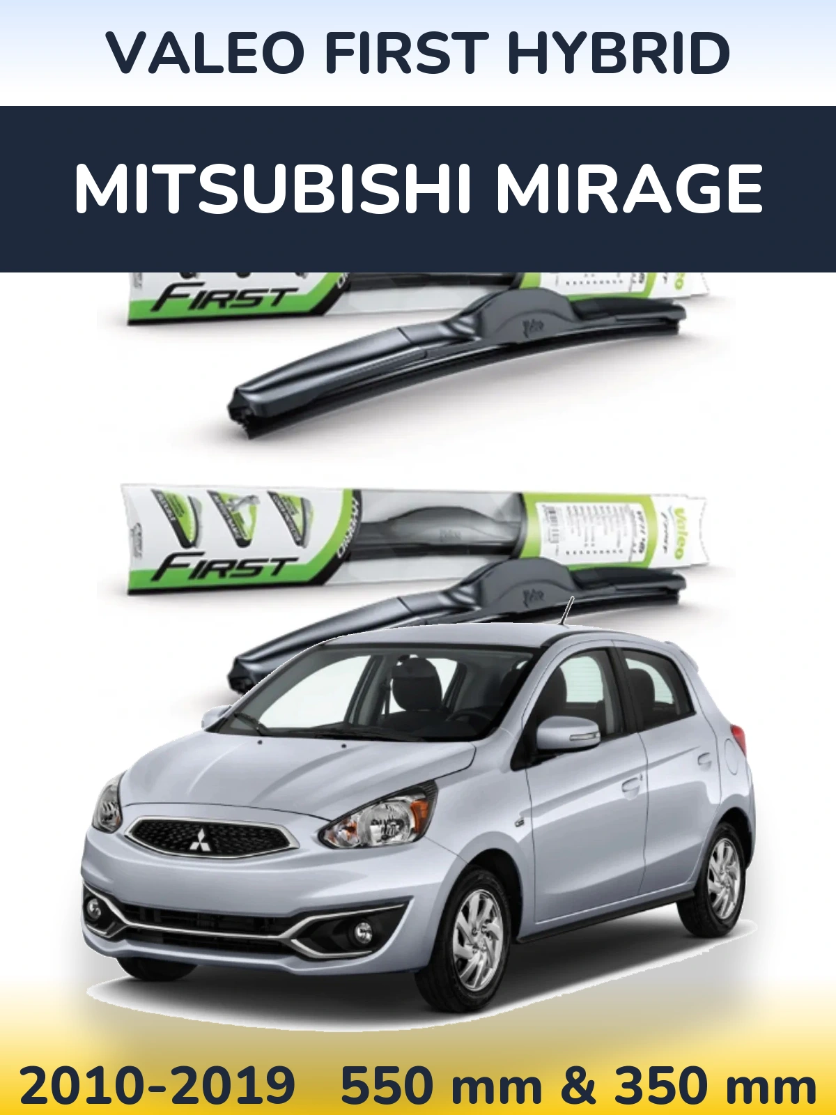 Sada předních stěračů Valeo First Hybrid 550 a 350 mm pro Mitsubishi Mirage 2010-2019