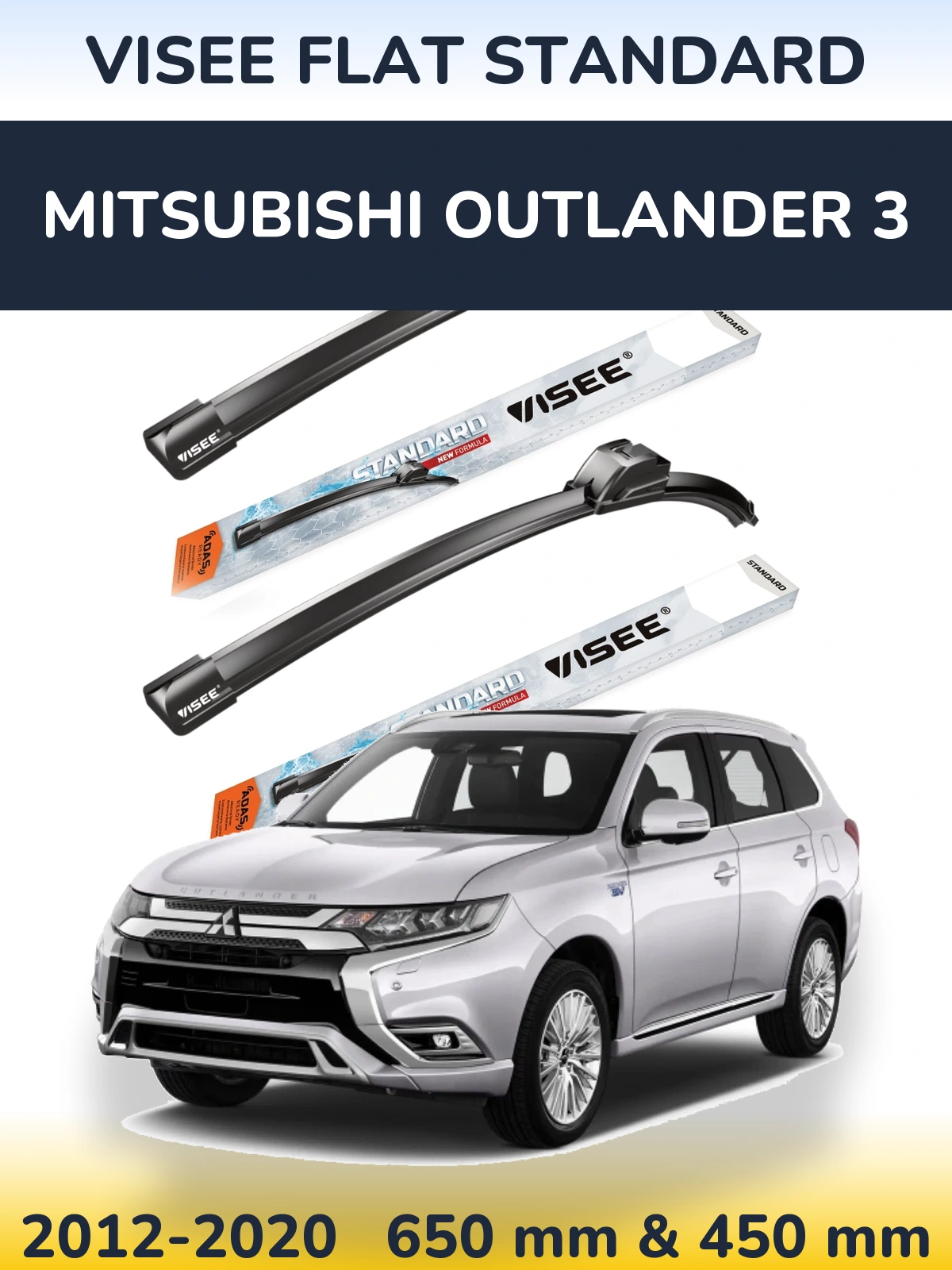 Sada předních stěračů VISEE FLAT STANDARD 650 a 450 mm pro Mitsubishi Outlander 3 2012-2020