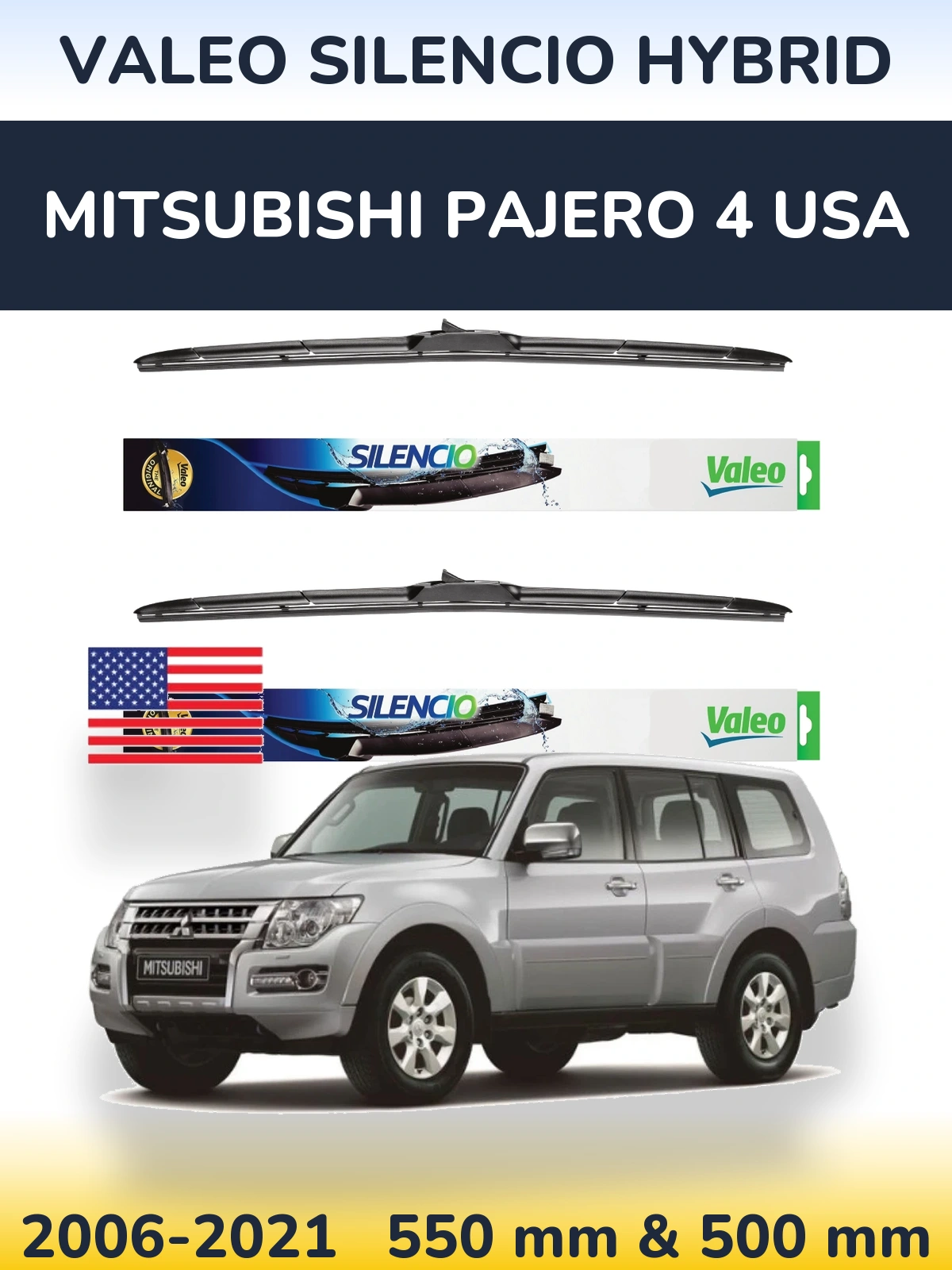 Sada předních stěračů Valeo Silencio Hybrid 550 a 500 mm pro Mitsubishi Pajero 4 USA 2006-2021