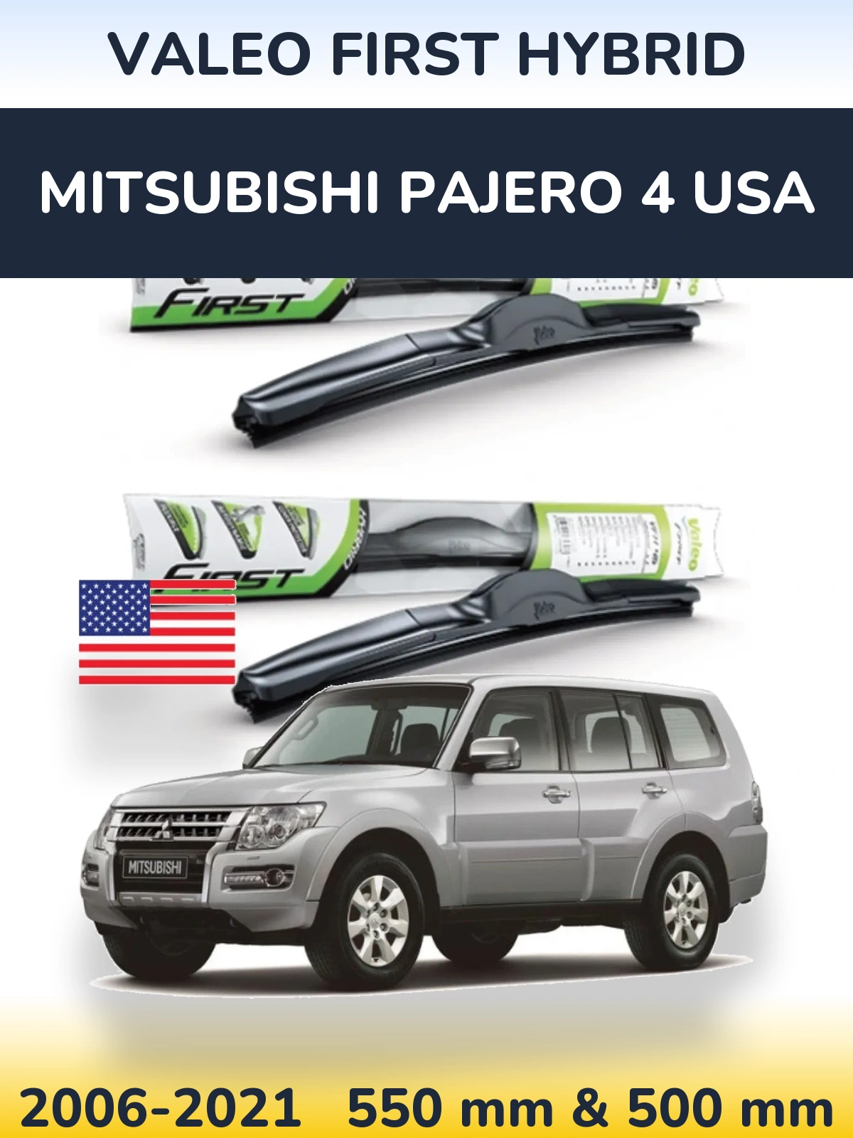 Sada předních stěračů Valeo First Hybrid 550 a 500 mm pro Mitsubishi Pajero 4 USA 2006-2021