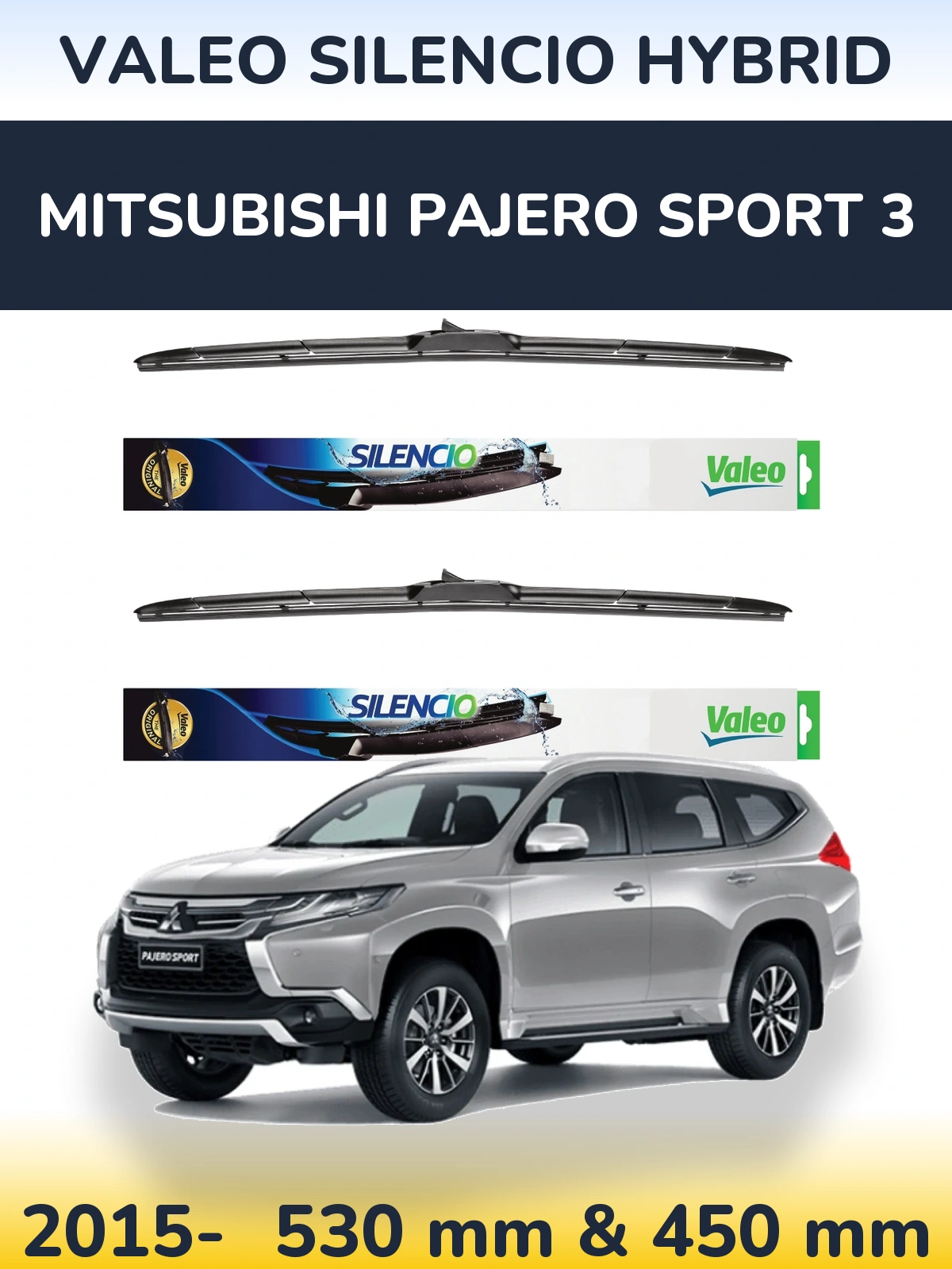 Sada předních stěračů Valeo Silencio Hybrid 530 a 450 mm pro Mitsubishi Pajero Sport 3 2015-2026