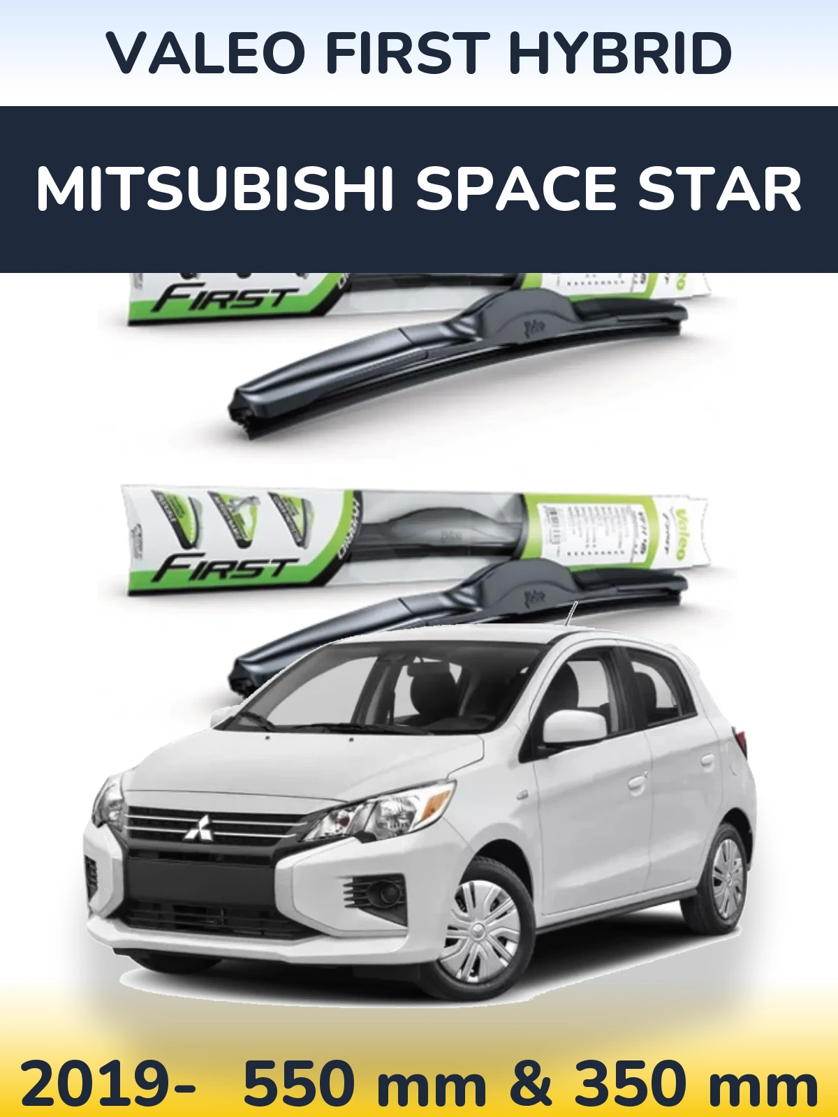 Sada předních stěračů Valeo First Hybrid 550 a 350 mm pro Mitsubishi Space Star 2019-2026