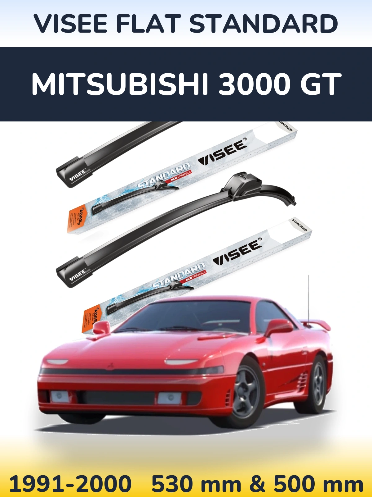 Sada předních stěračů VISEE FLAT STANDARD 530 a 500 mm pro Mitsubishi 3000 GT 1991-2000
