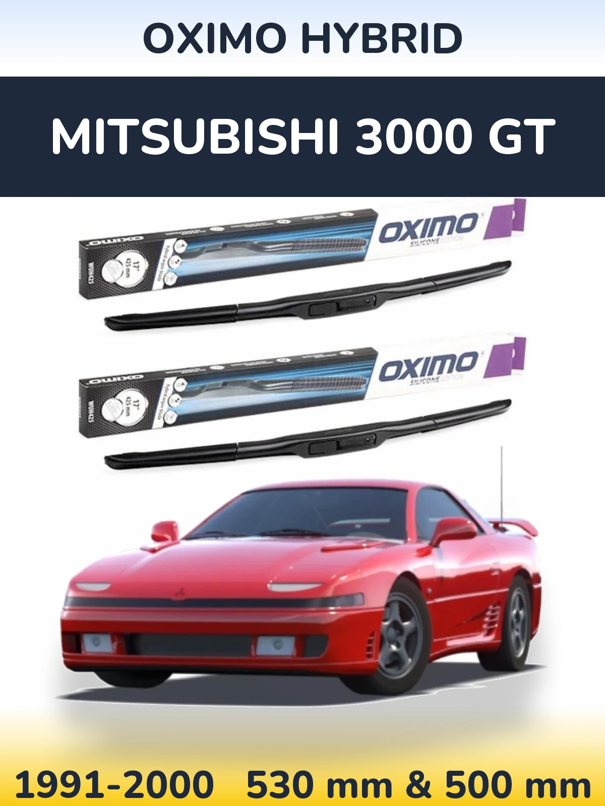 Sada předních stěračů Oximo Hybrid 530 a 500 mm pro Mitsubishi 3000 GT 1991-2000