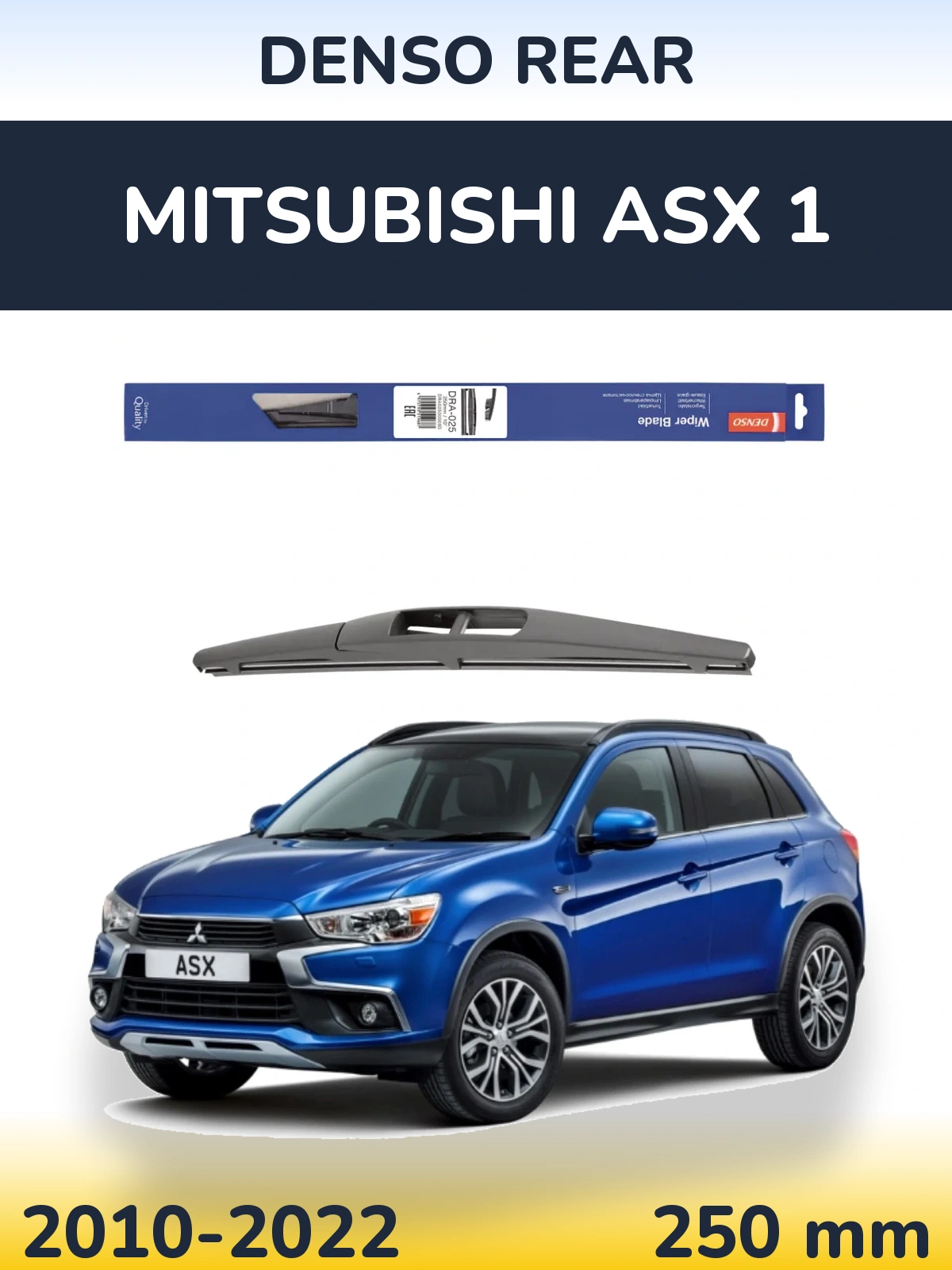 Zadní stěrač Denso Rear 250 mm pro Mitsubishi ASX 1 2010-2022