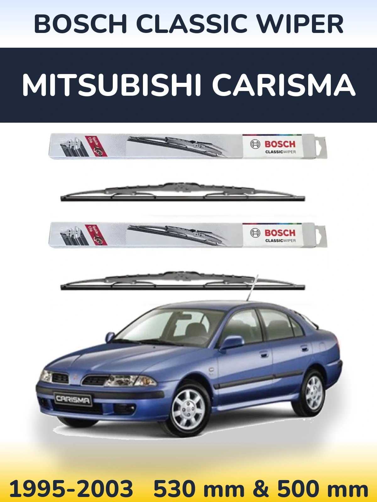 Sada předních stěračů BOSCH Classic Wiper 530 a 500 mm pro Mitsubishi Carisma 1995-2003