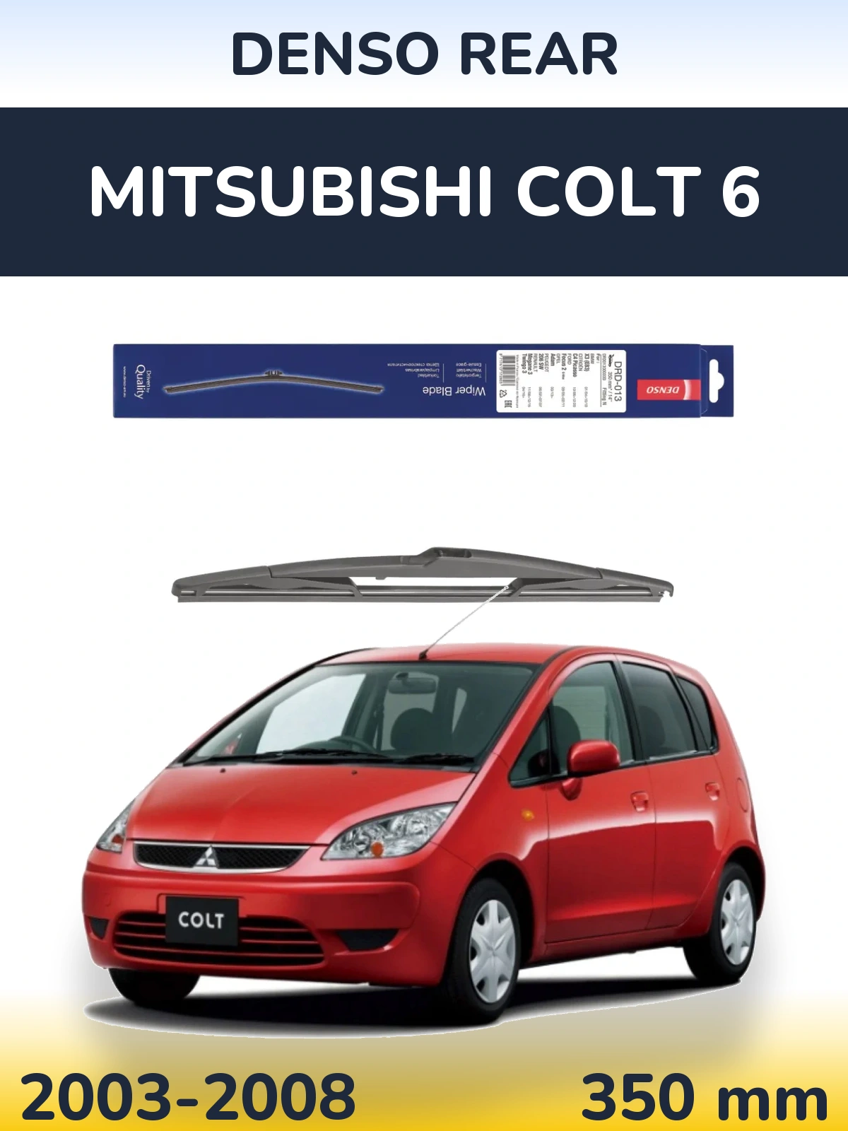 Zadní stěrač Denso Rear 350 mm pro Mitsubishi Colt 6 2003-2008