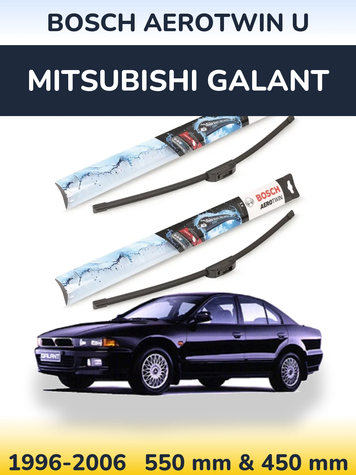 Sada předních stěračů BOSCH AeroTwin U 550 a 450 mm pro Mitsubishi Galant 1996-2006