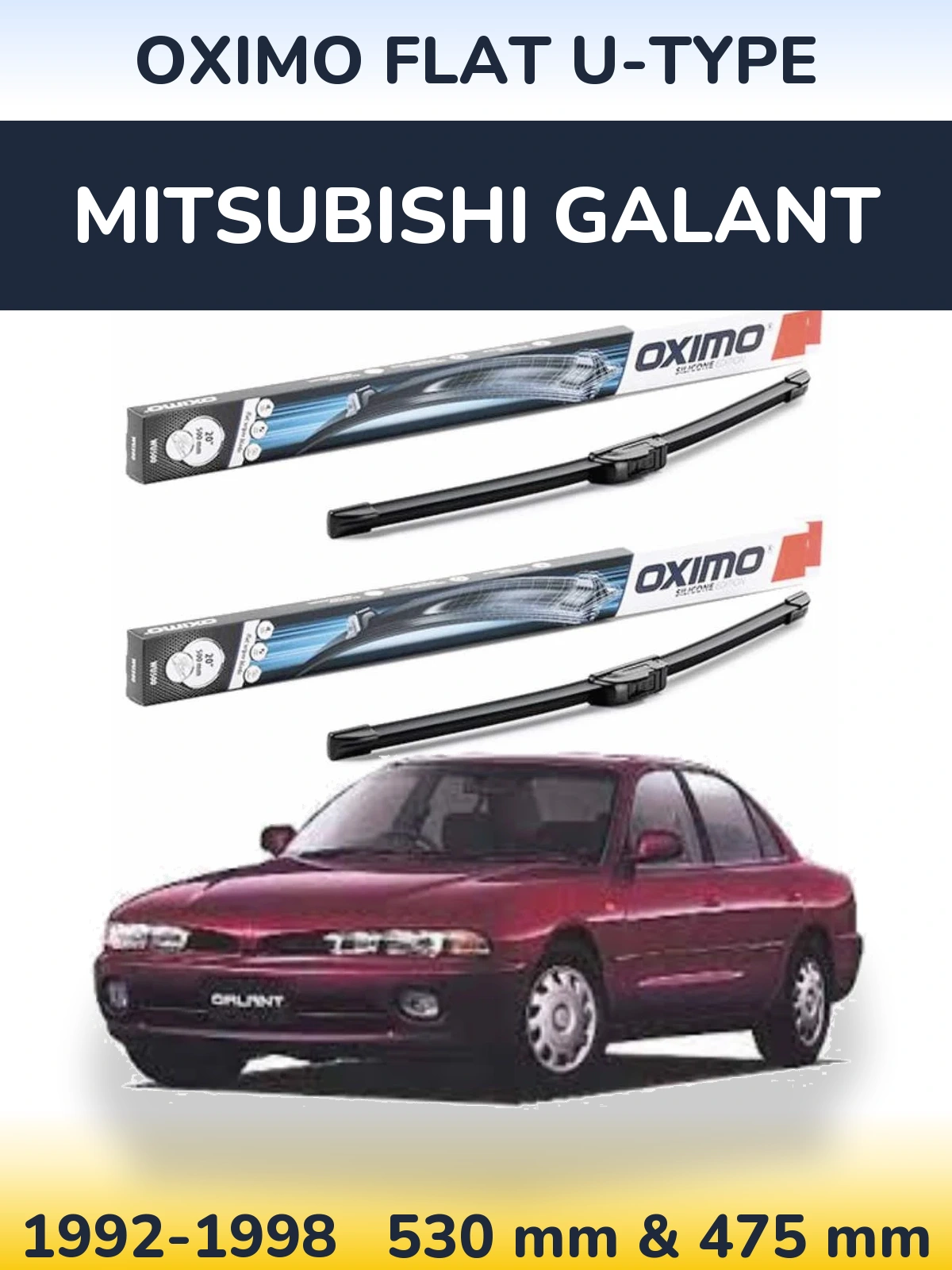 Комплект передніх щіток Oximo Flat U-type 530 & 475 мм для Mitsubishi Galant 1992-1998