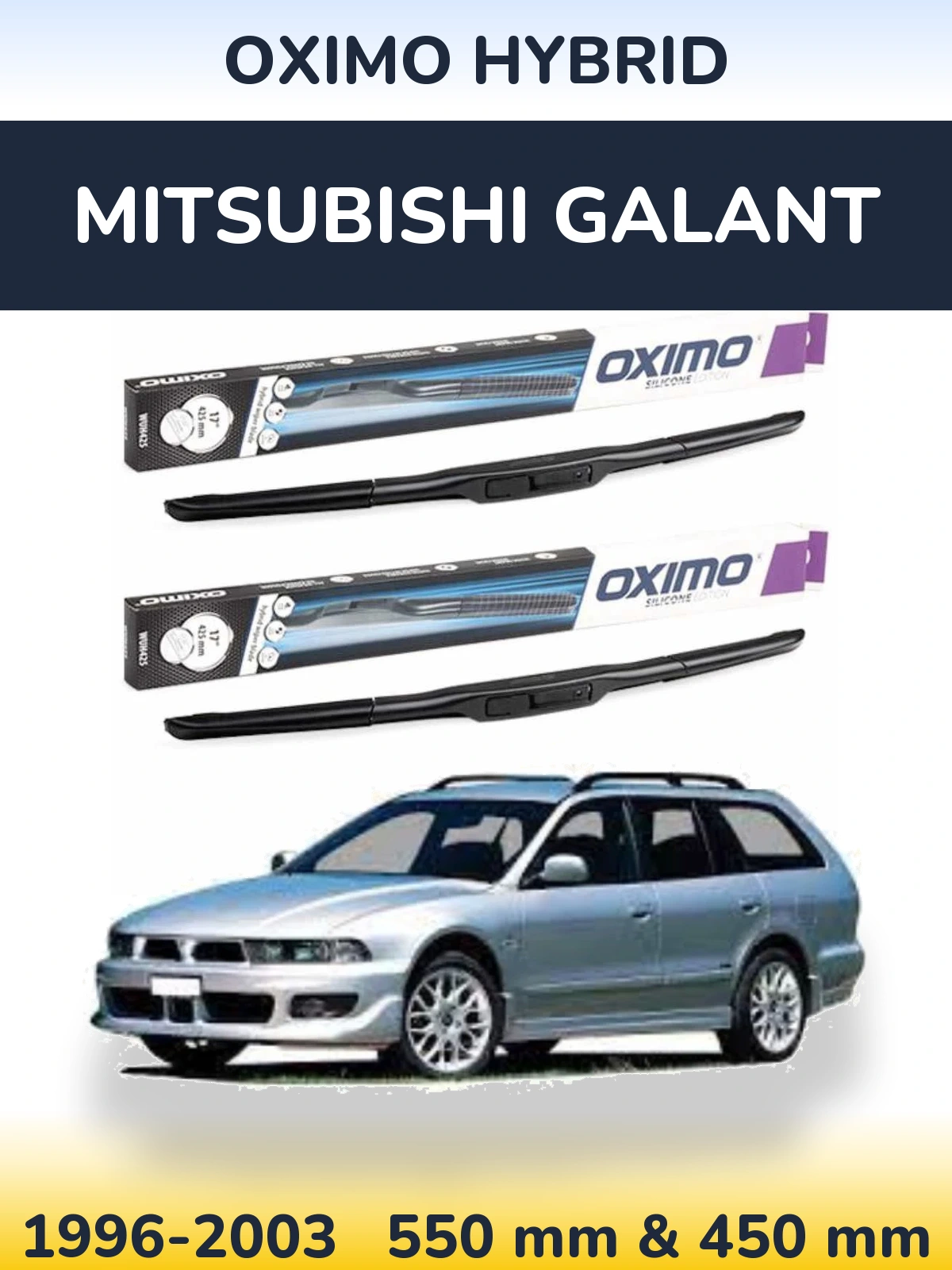 Sada předních stěračů Oximo Hybrid 550 a 450 mm pro Mitsubishi Galant 1996-2003