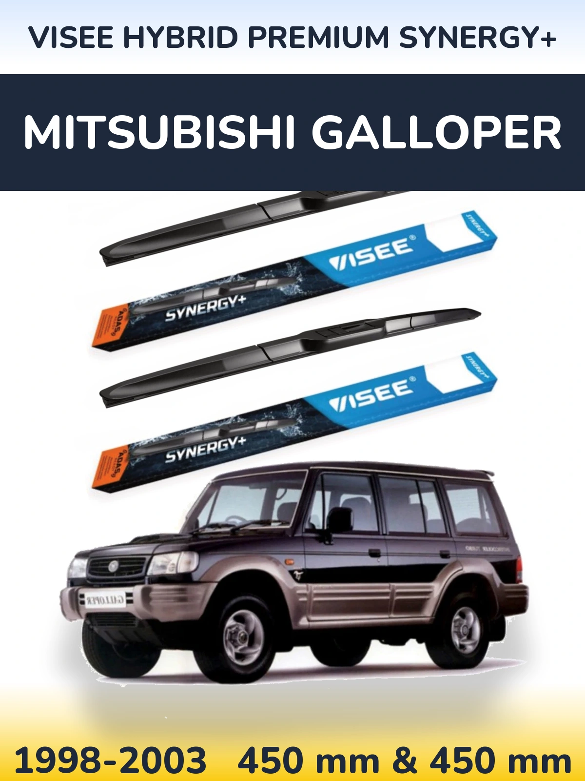 Sada předních stěračů VISEE HYBRID PREMIUM SYNERGY+ 450 a 450 mm pro Mitsubishi Galloper 1998-2003