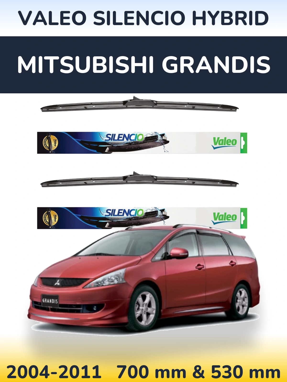Sada předních stěračů Valeo Silencio Hybrid 700 a 530 mm pro Mitsubishi Grandis 2004-2011