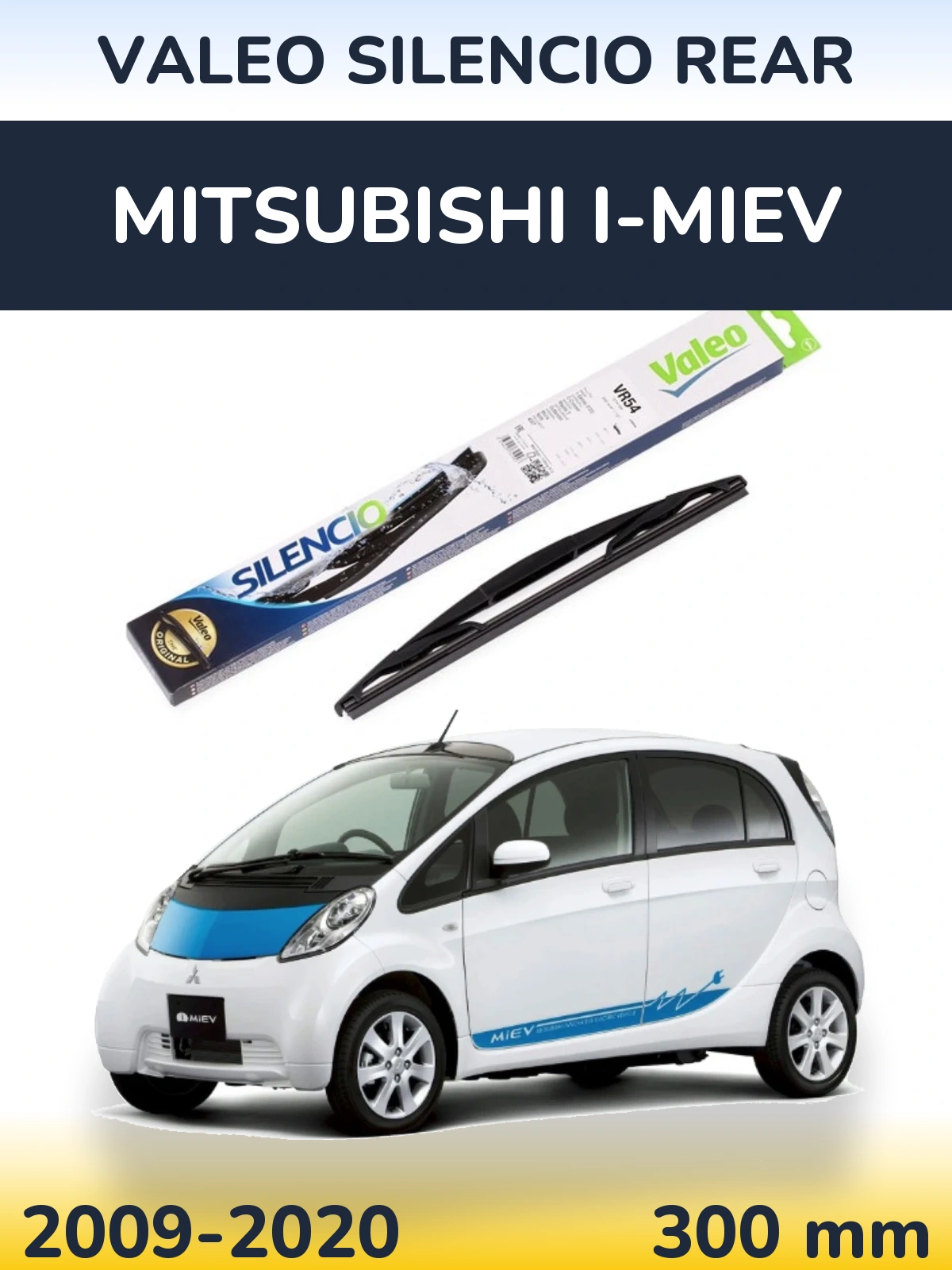 Zadní stěrač Valeo Silencio Rear 300 mm pro Mitsubishi i-MiEV 2009-2020
