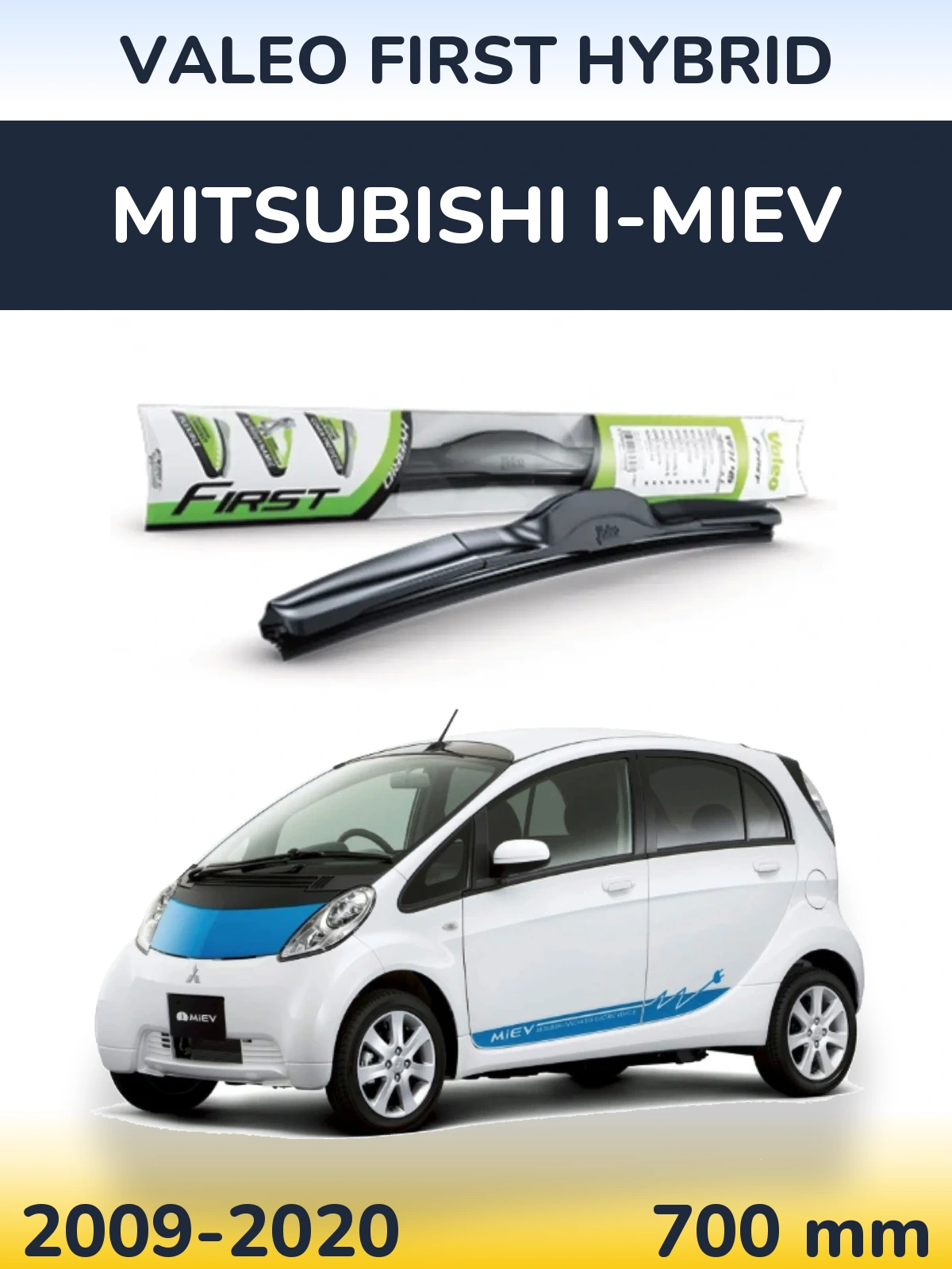 Přední stěrač Valeo First Hybrid 700 mm pro Mitsubishi i-MiEV 2009-2020