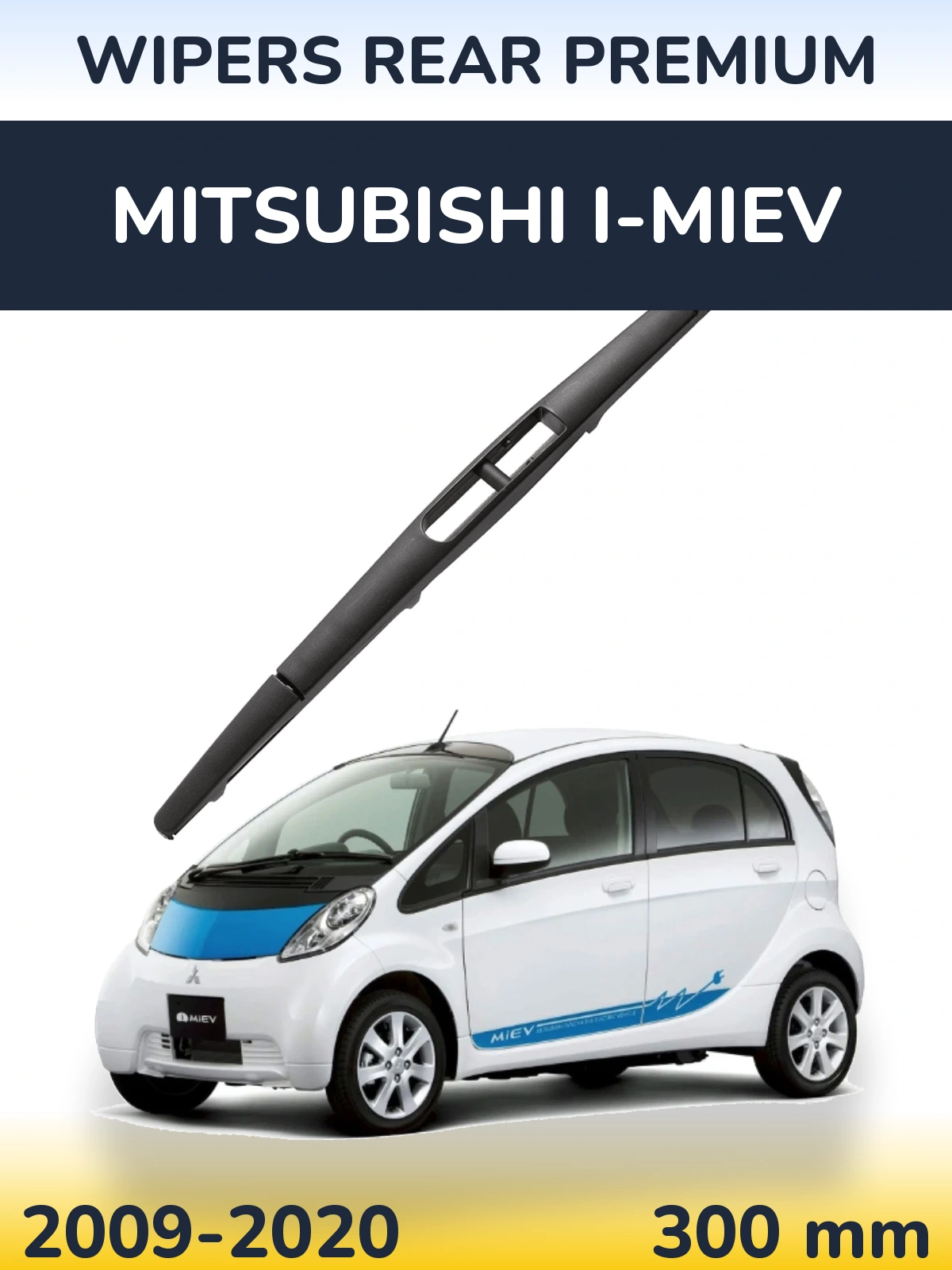 Zadní stěrač WIPERS REAR PREMIUM 300 mm pro Mitsubishi i-MiEV 2009-2020