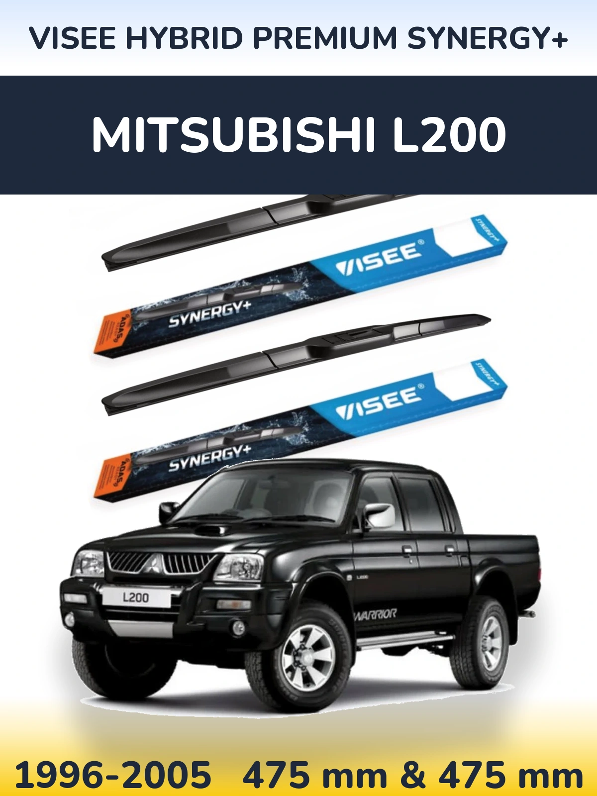 Sada předních stěračů VISEE HYBRID PREMIUM SYNERGY+ 475 a 475 mm pro Mitsubishi L200 1996-2005