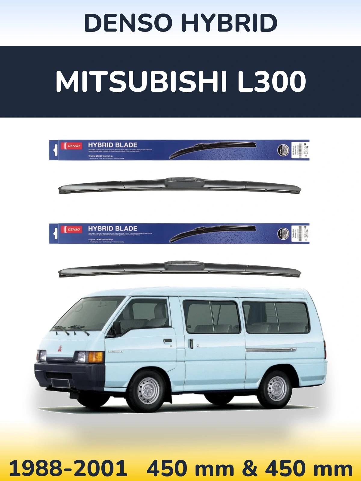 Sada předních stěračů Denso Hybrid 450 a 450 mm pro Mitsubishi L300 1988-2001