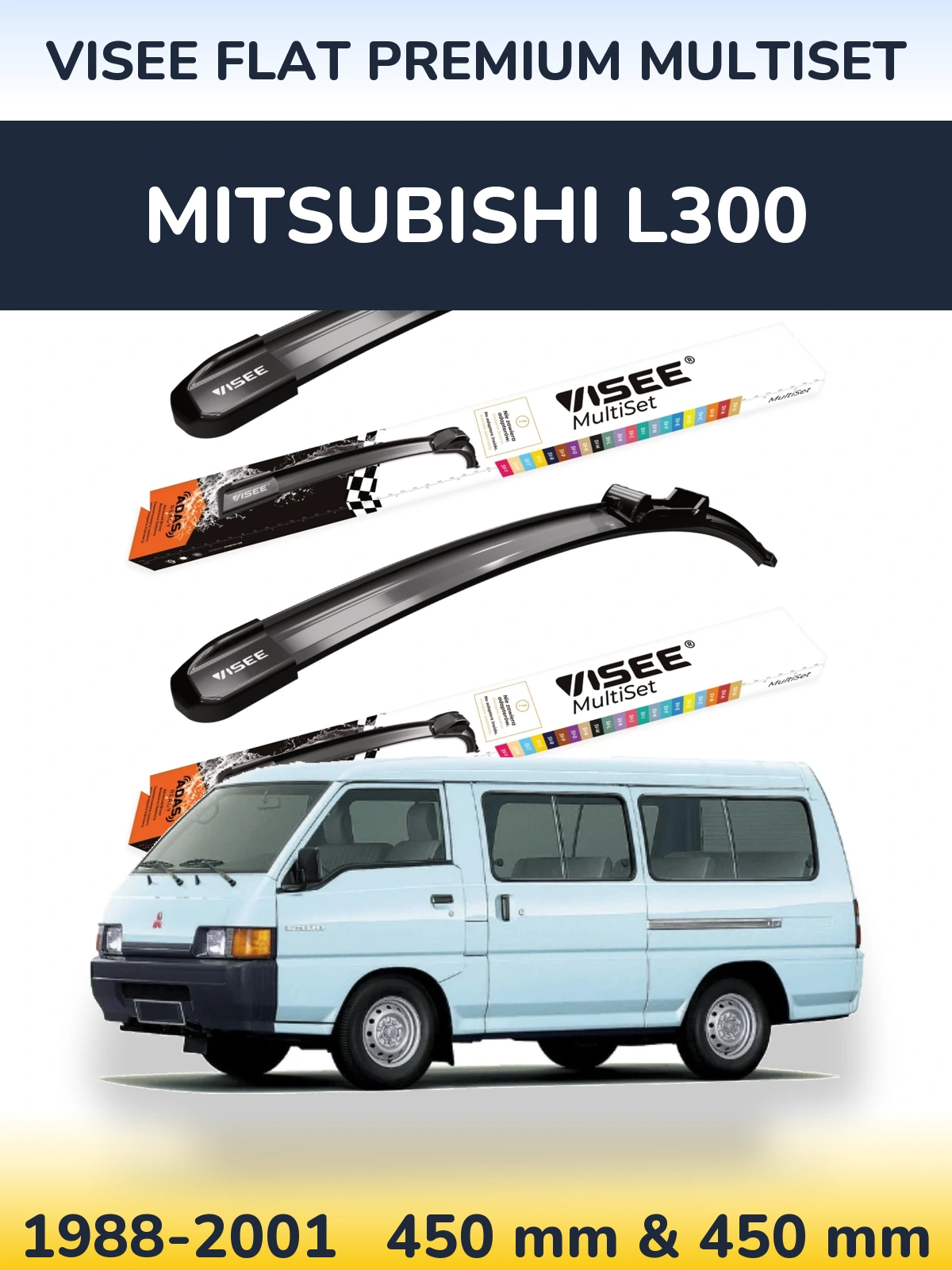 Sada předních stěračů VISEE FLAT PREMIUM MultiSet 450 a 450 mm pro Mitsubishi L300 1988-2001